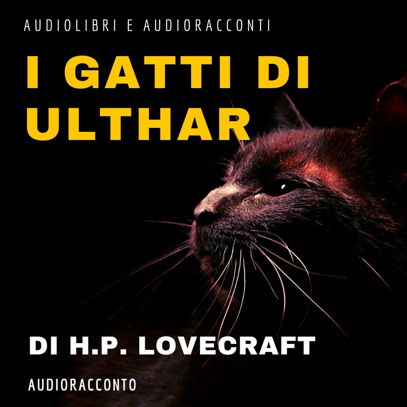 I gatti di Ulthar di H.P. Lovecraft - Audiolibri e Audioracconti