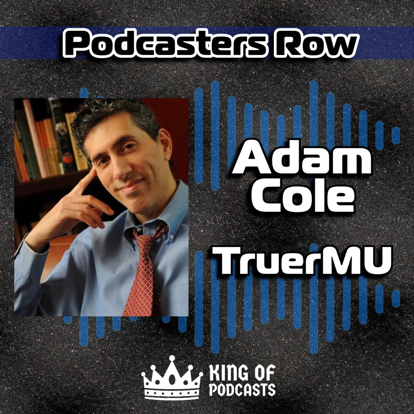 Adam Cole and TruerMU