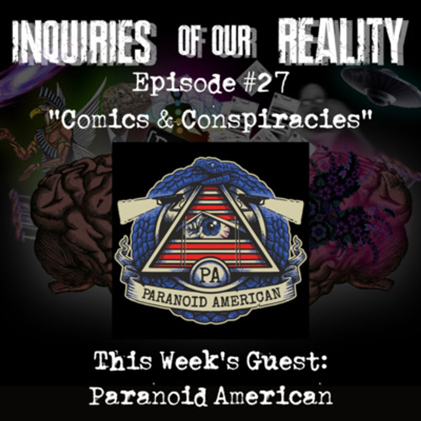 #27 Paranoid American 