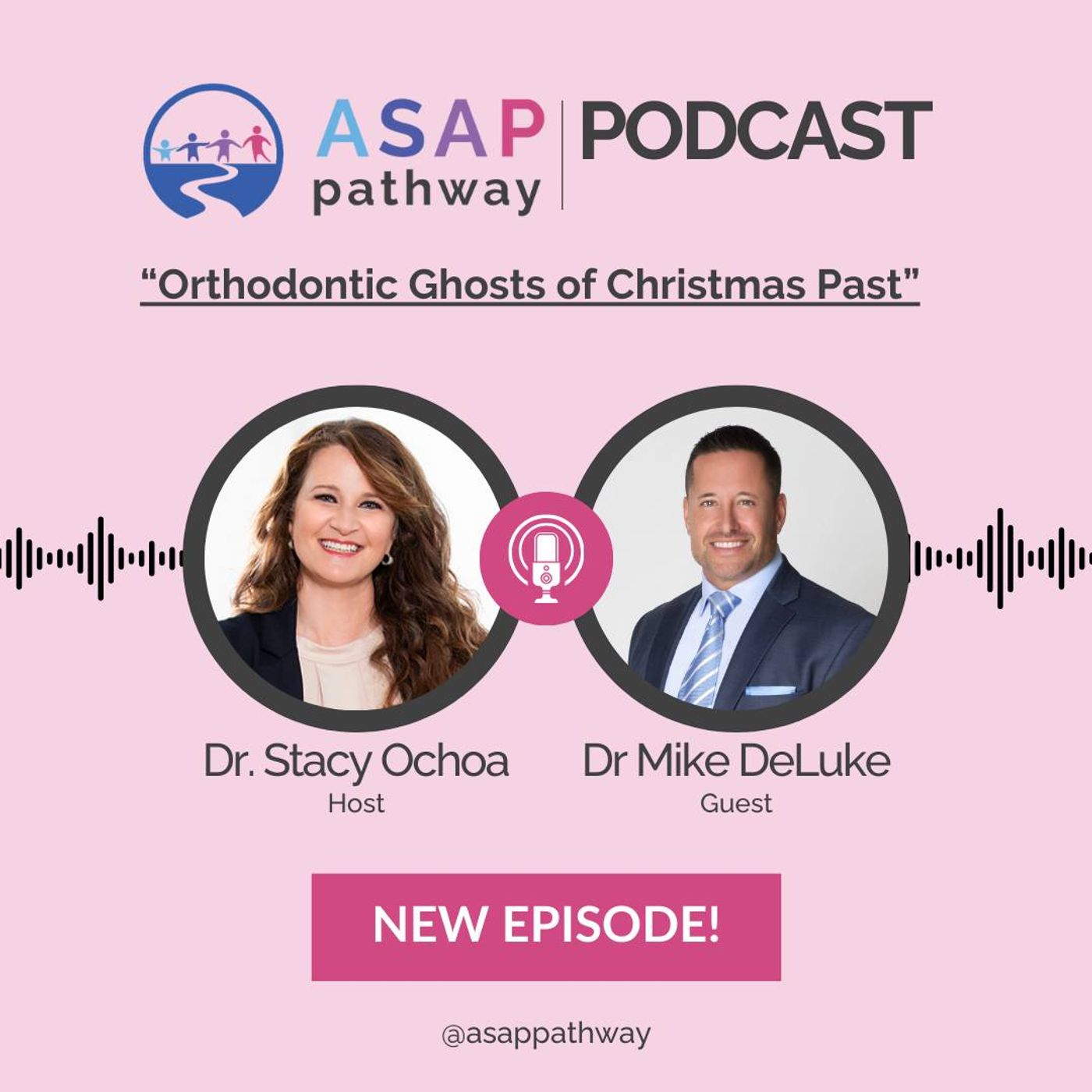 ASAP Pathway: THE PODCAST