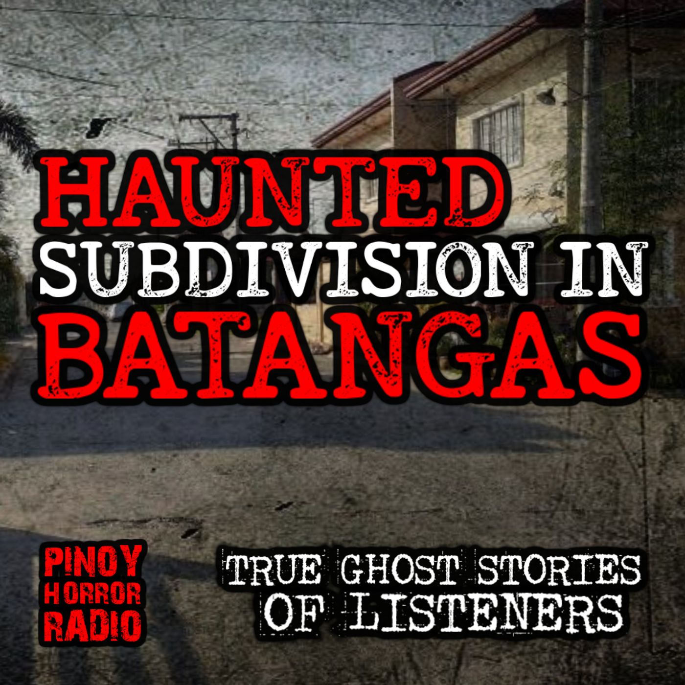 HAUNTED SUBDIVISION IN BATANGAS CITY (True Ghost Stories) | HALLOWEEN 2023