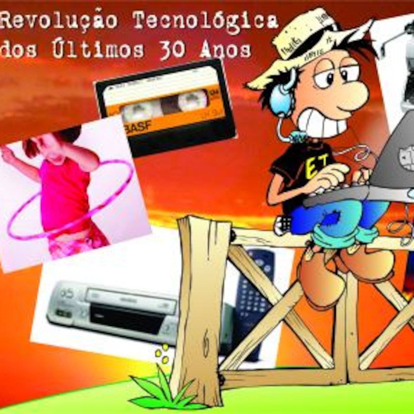 Episódio 3 - A evolução tecnológica dos últimos 30 anos episode artwork