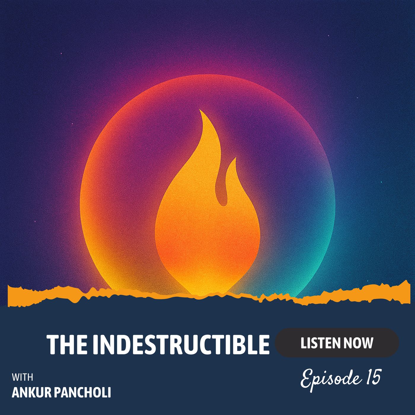 Episode 15: The Indestructible — Lessons on Resilience, Fearlessness, and Eternal Life from the Bhagavad Gita episode artwork
