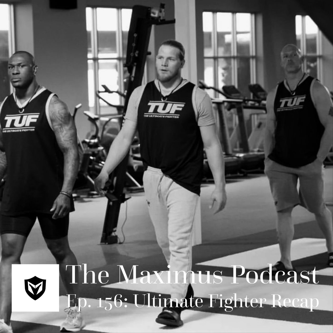 The Maximus Podcast Ep. 156 - Ultimate Fighter Recap