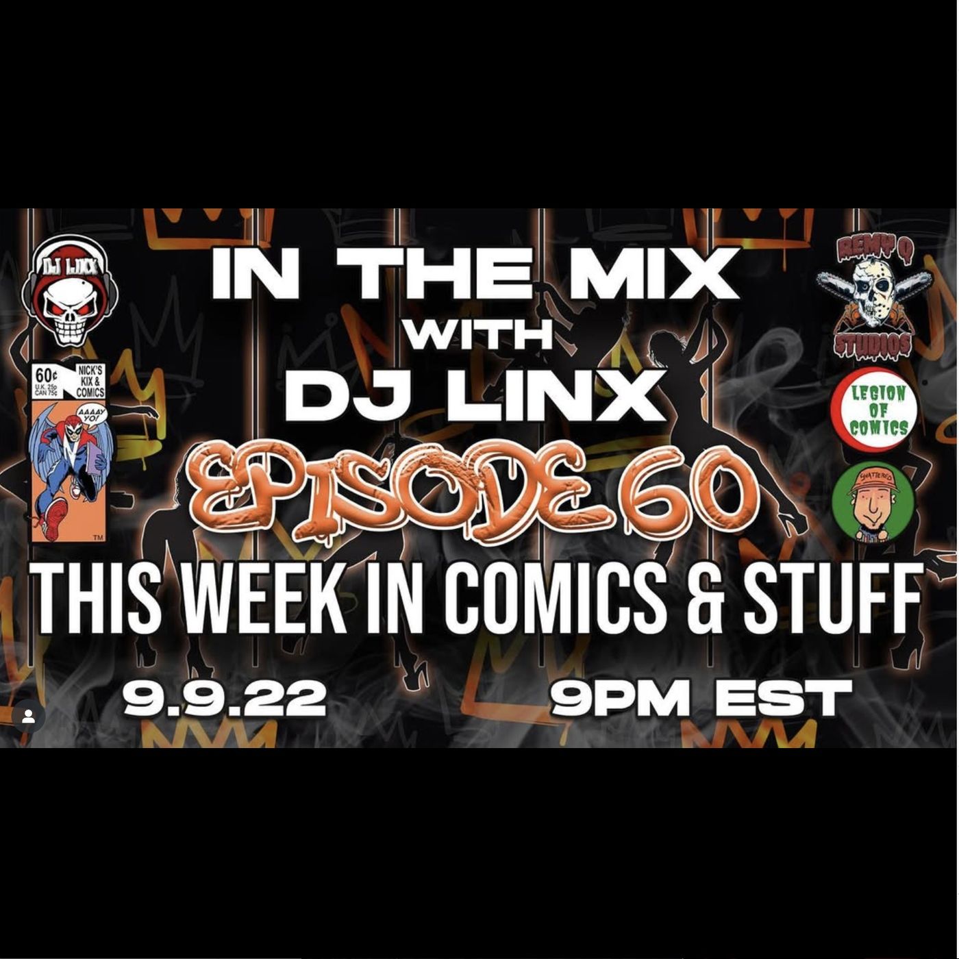 IN THE MIX WITH DJ LINX - EPISODE 60 - THIS WEEK IN COMICS AND STUFF episode artwork