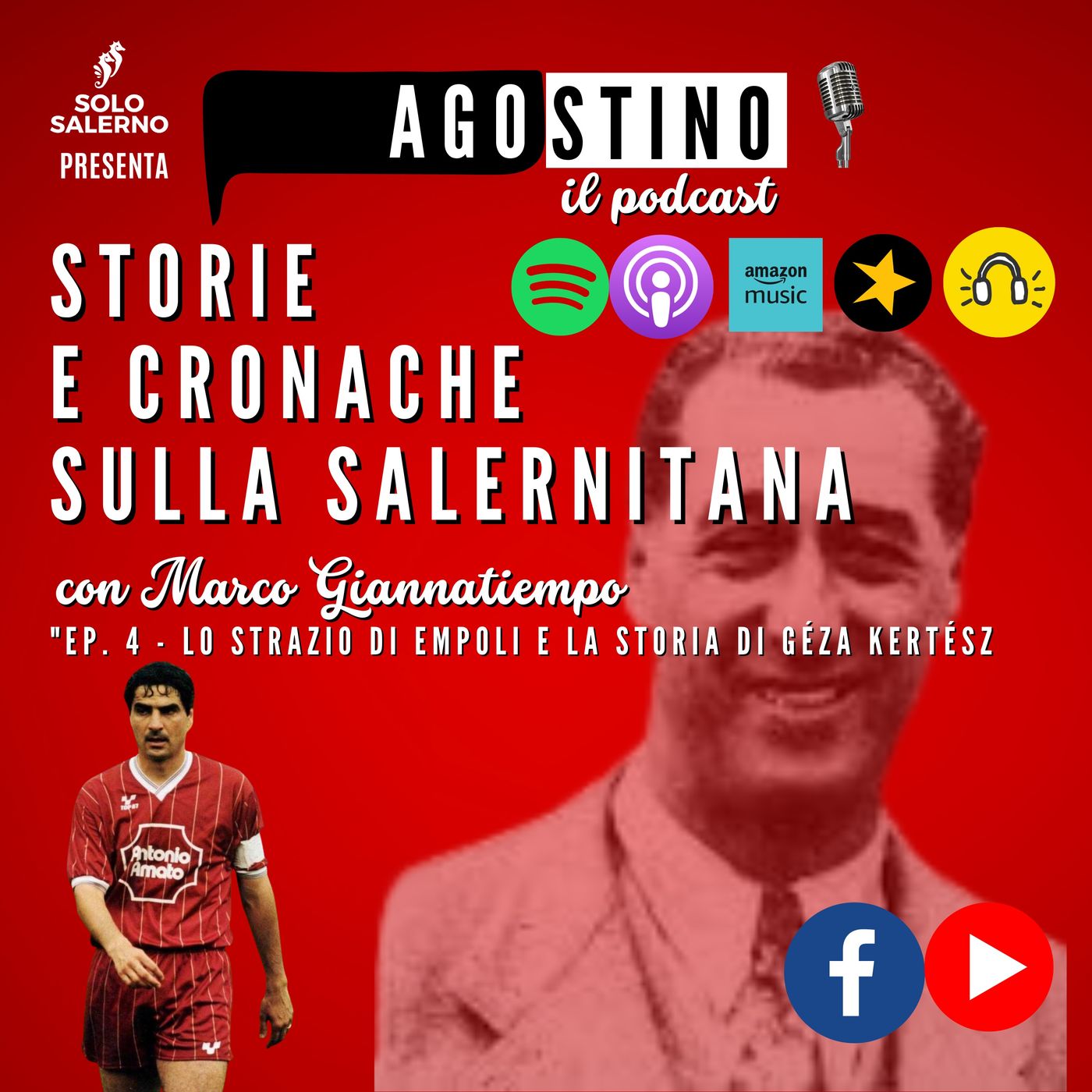 Agostino  - storie di Salernitana
