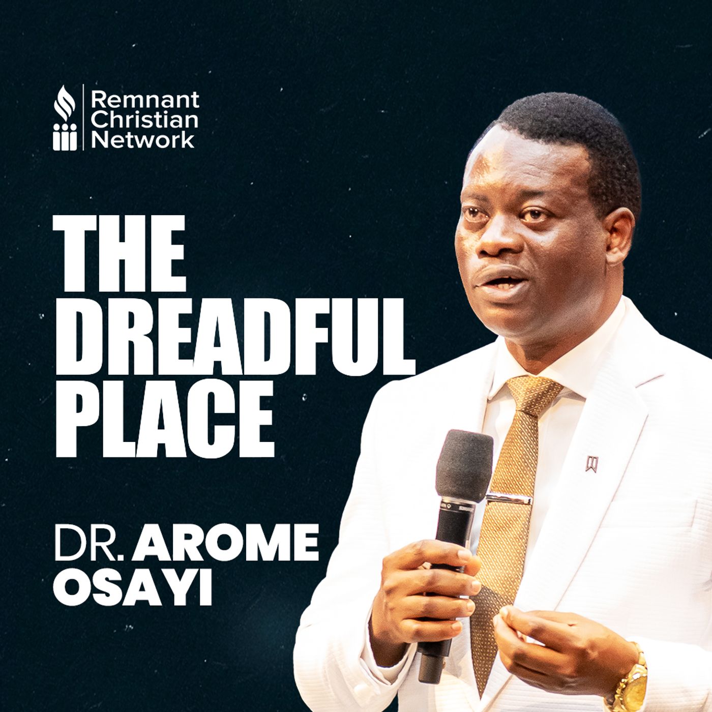 THE DREADFUL PLACE DR AROME OSAYI