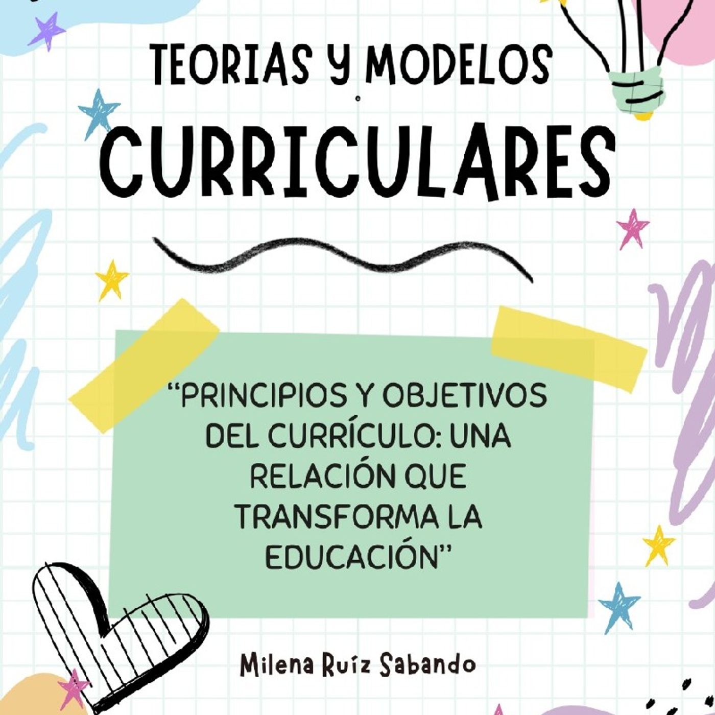 “Principios y Objetivos del Currículo: una relación que transforma la educación” episode artwork