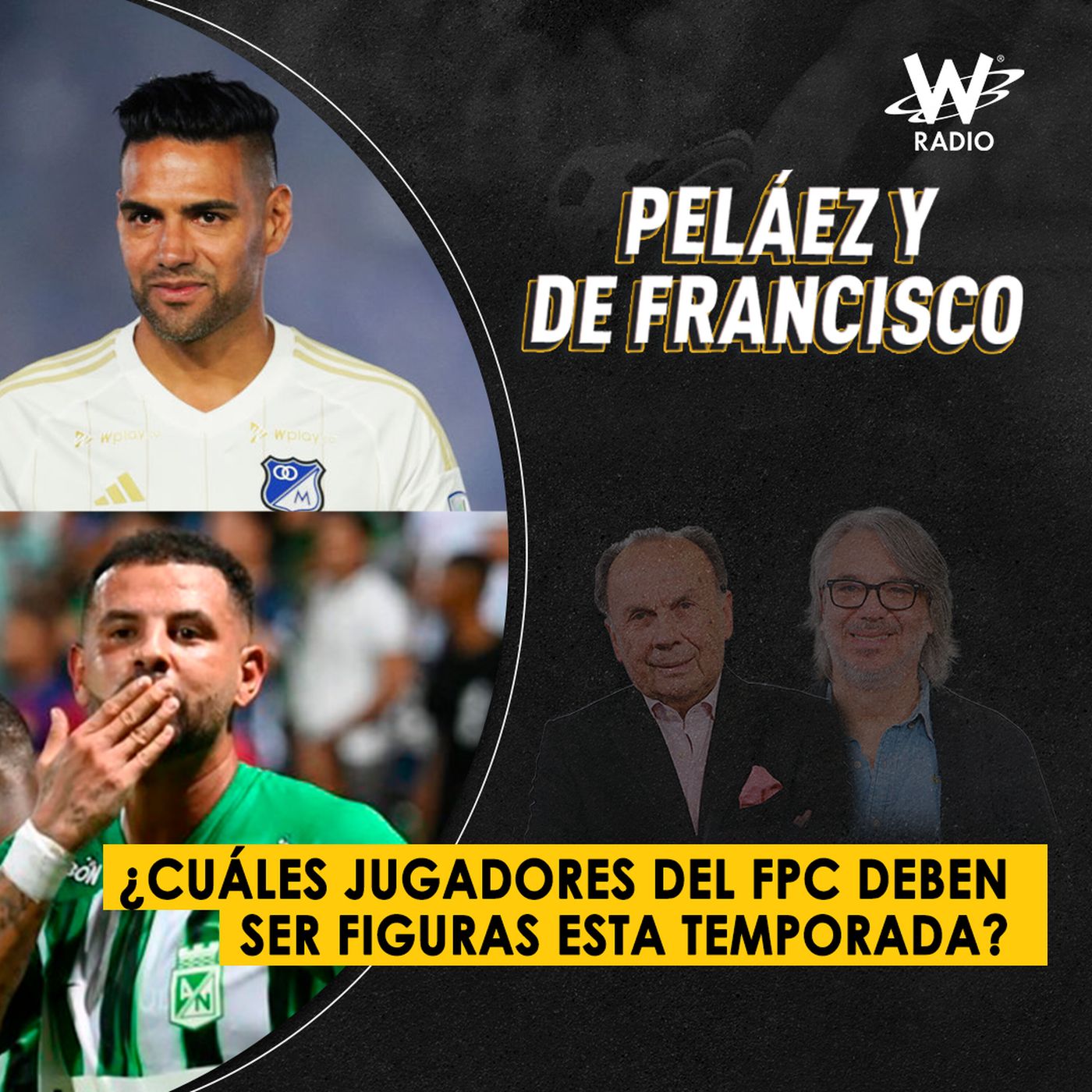 Peláez y De Francisco en La W