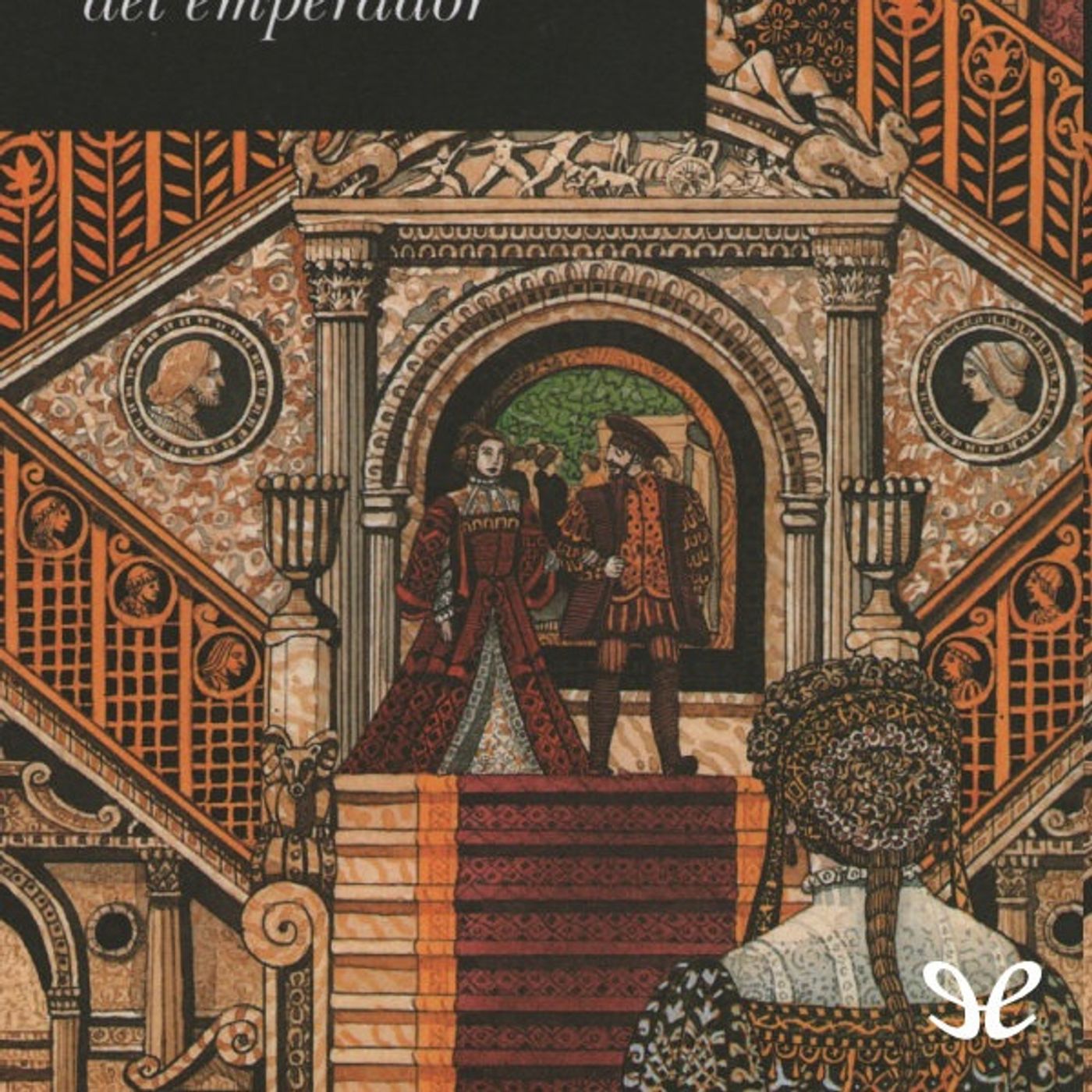 (Resumen) La vida privada del emperador - Almudena de Arteaga