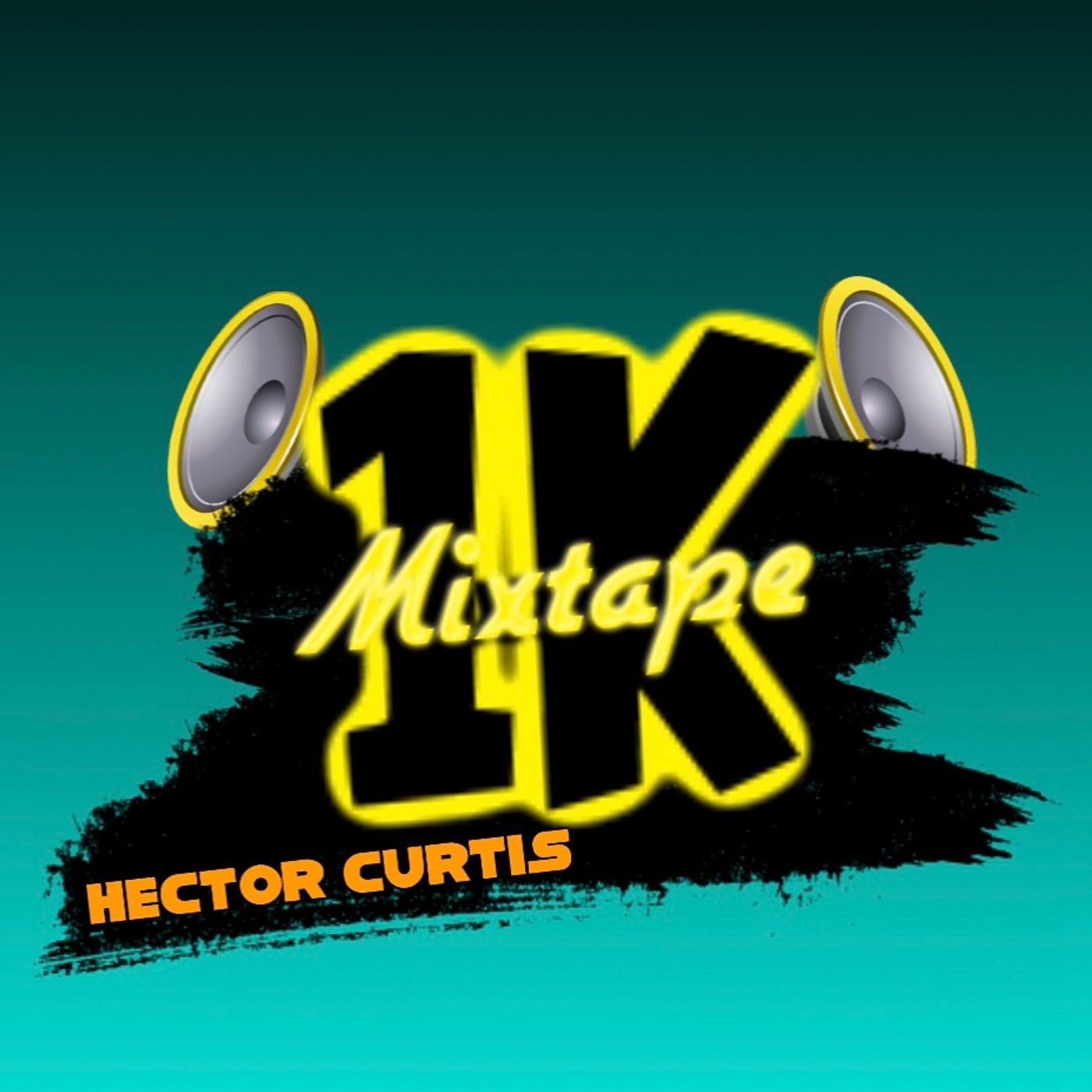 Hector Curtis - 1K Mixtape