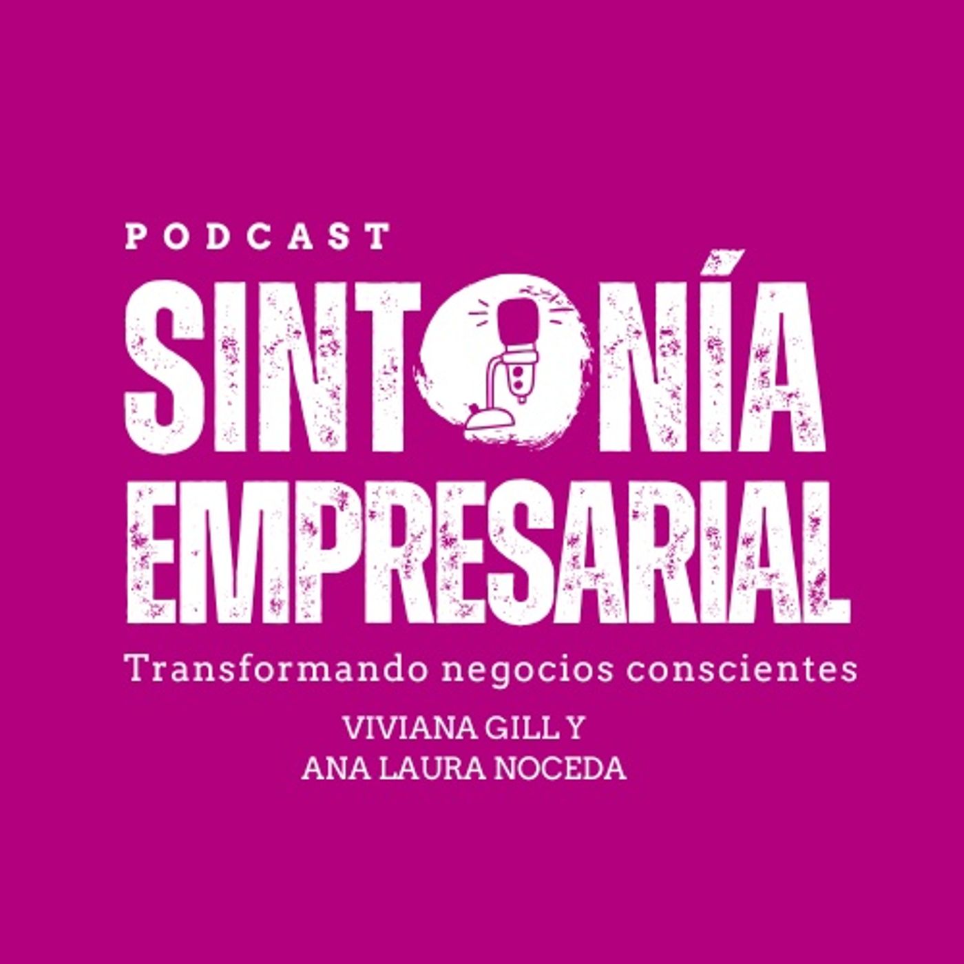 Deja de Sobrevivir, Empieza a Liderar: La Promesa de Sintonía Empresaria episode artwork