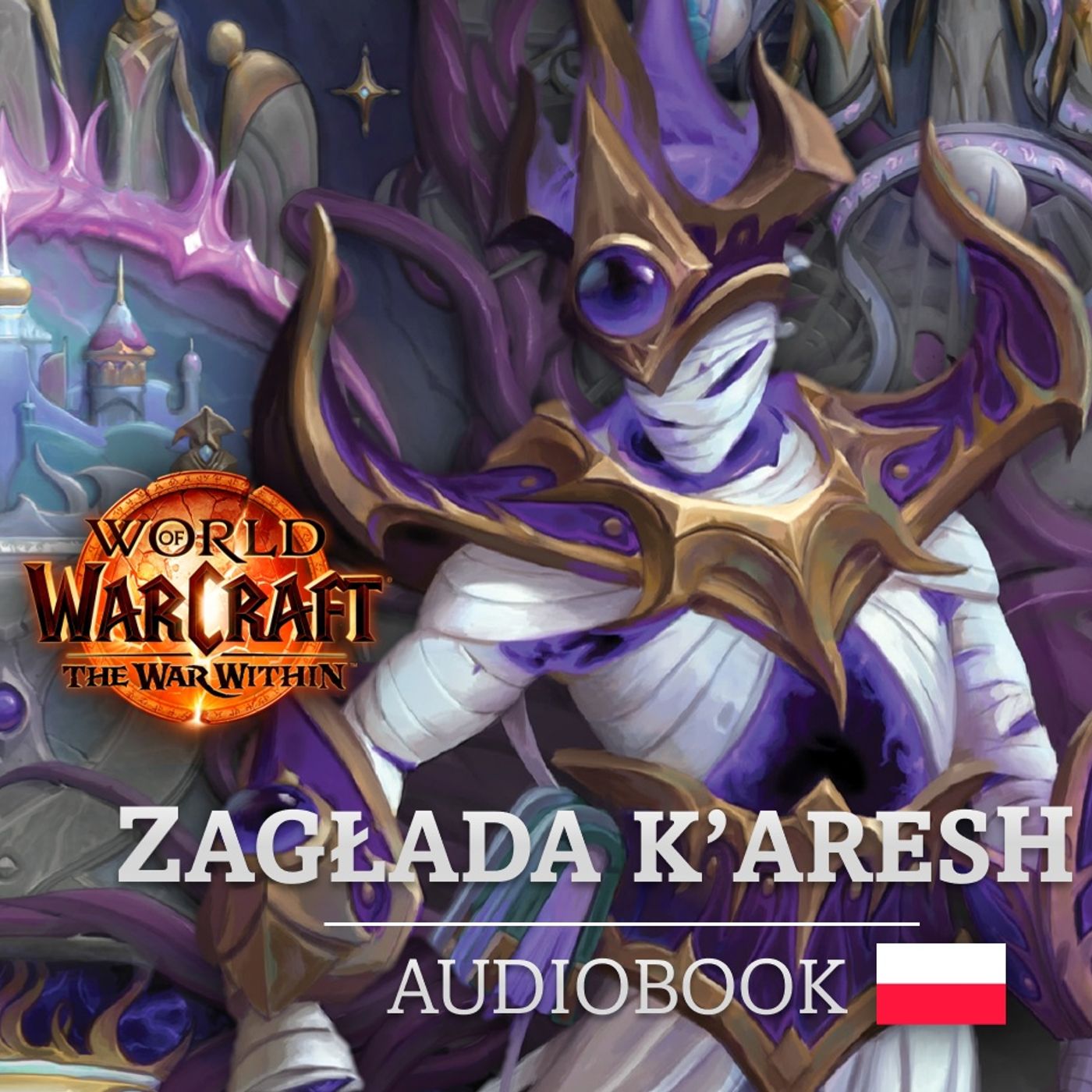 World of Warcraft: Zagłada K'aresh - Audiobook PL