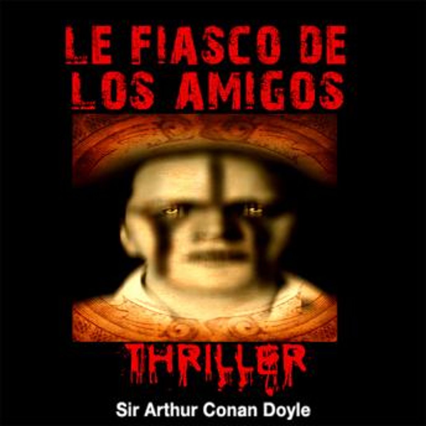 Le fiasco de Los Amigos by Conan Doyle episode artwork