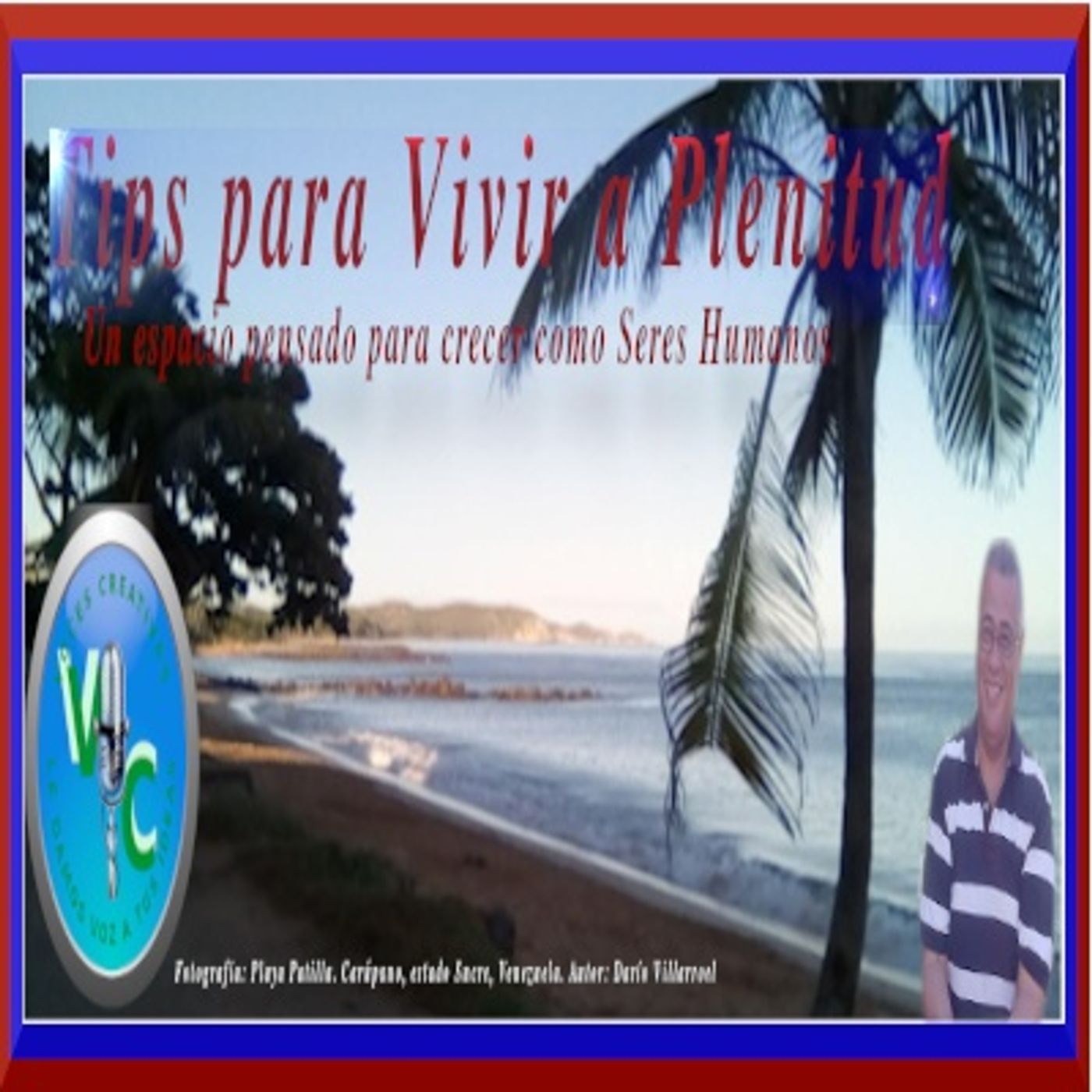Tips para Vivir a Plenitud podcast artwork