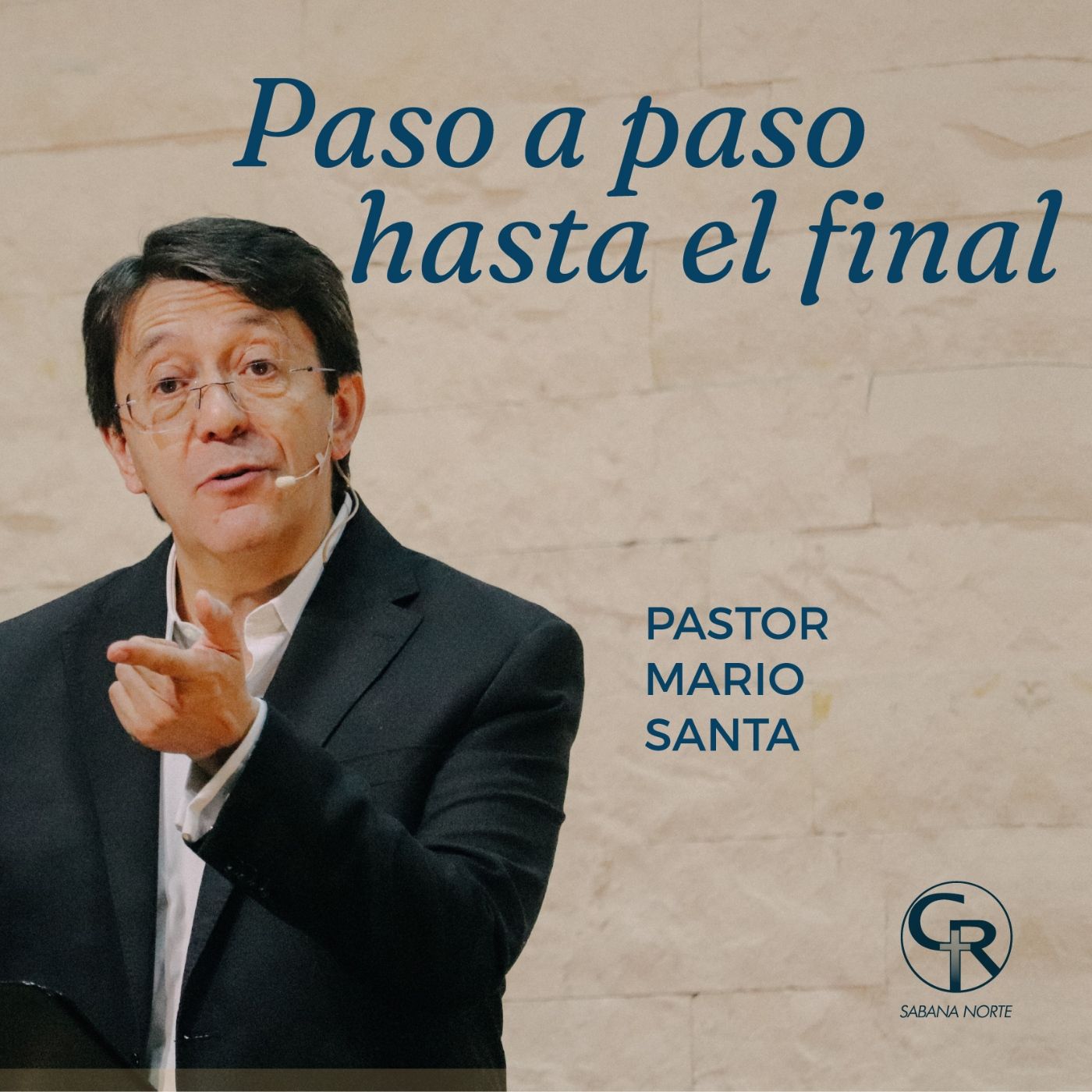 Paso a paso hasta el final - Pastor Mario Santa episode artwork