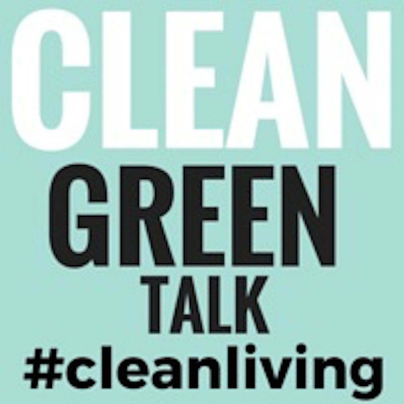 Clean Green Talk Show