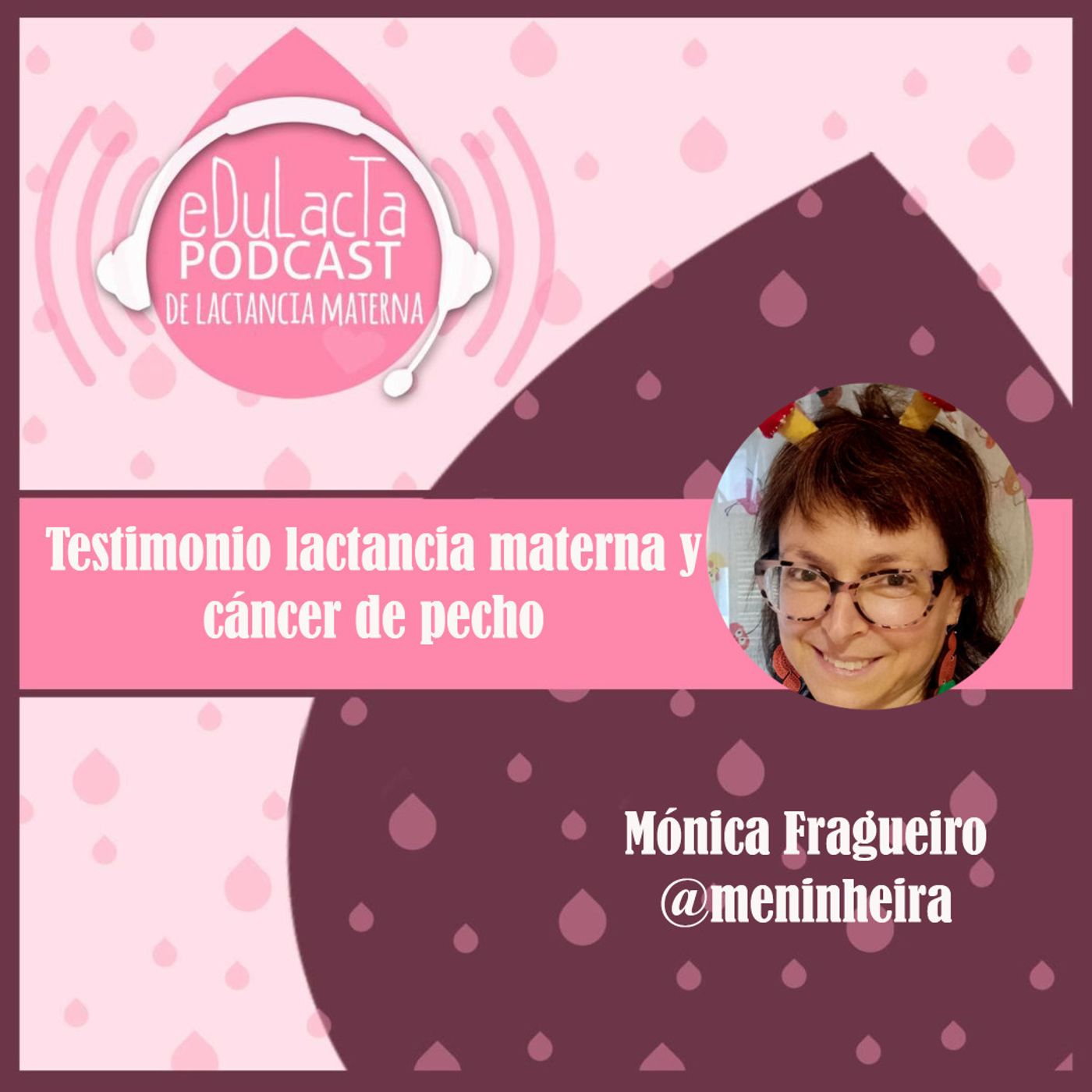 Podcast de lactancia materna EDULACTA