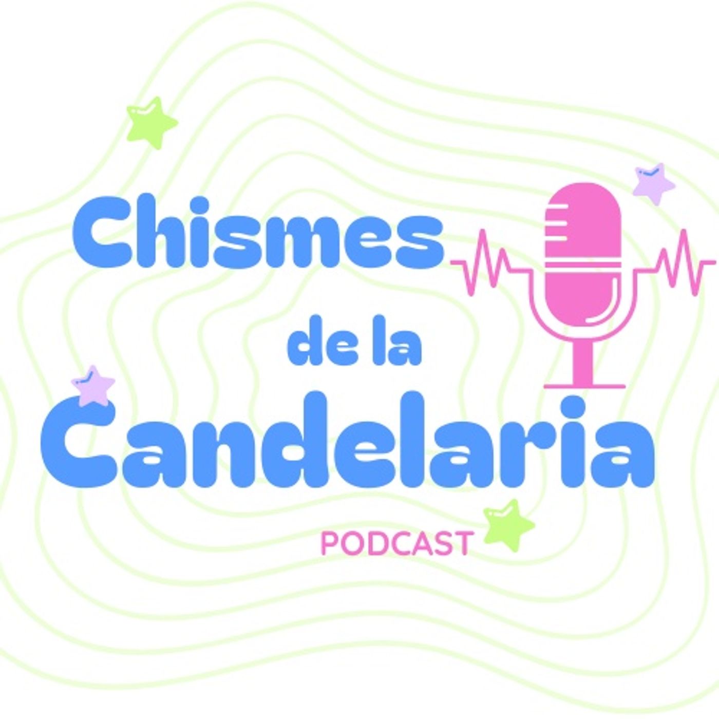 Chismes de la Candelaria