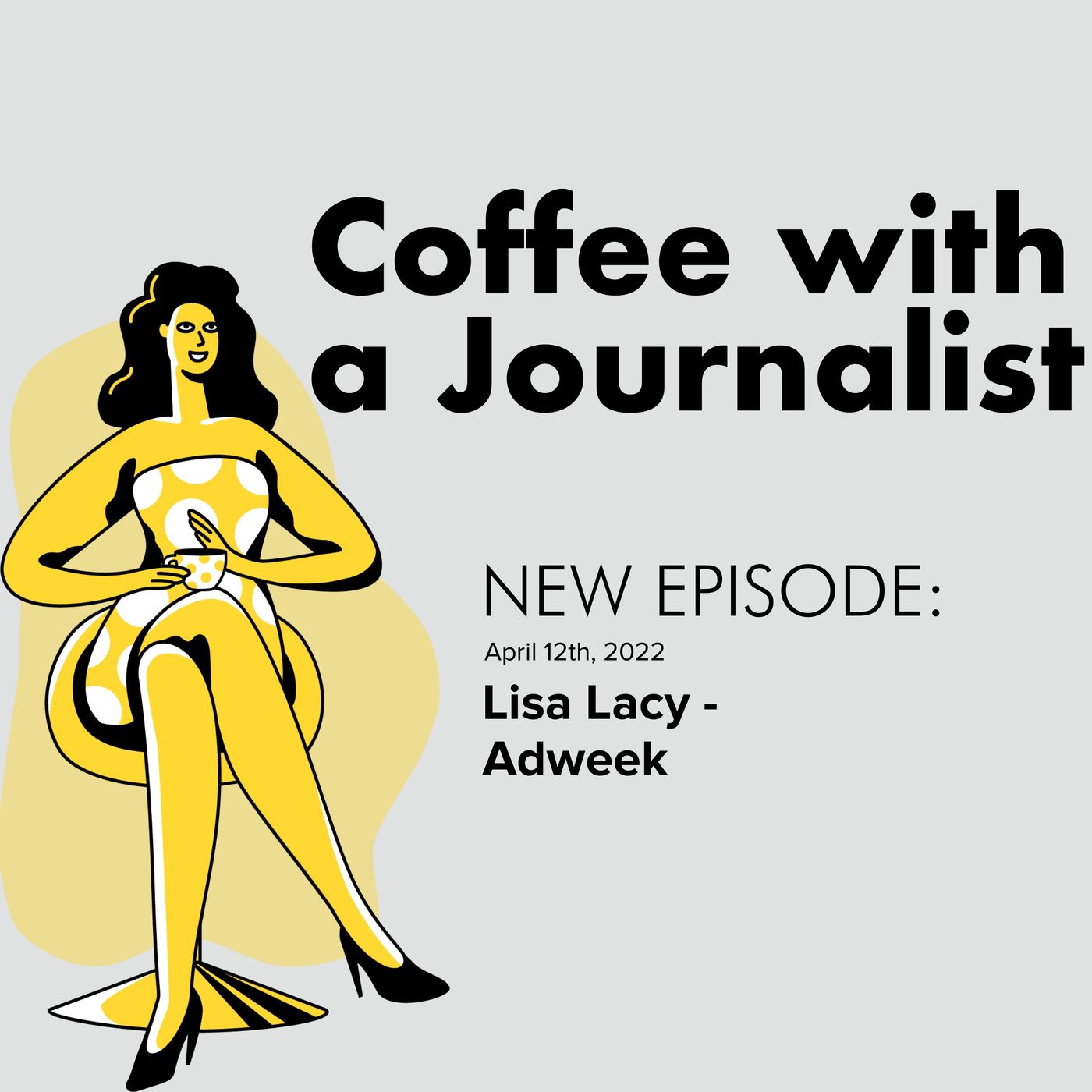 Coffee with a Journalist