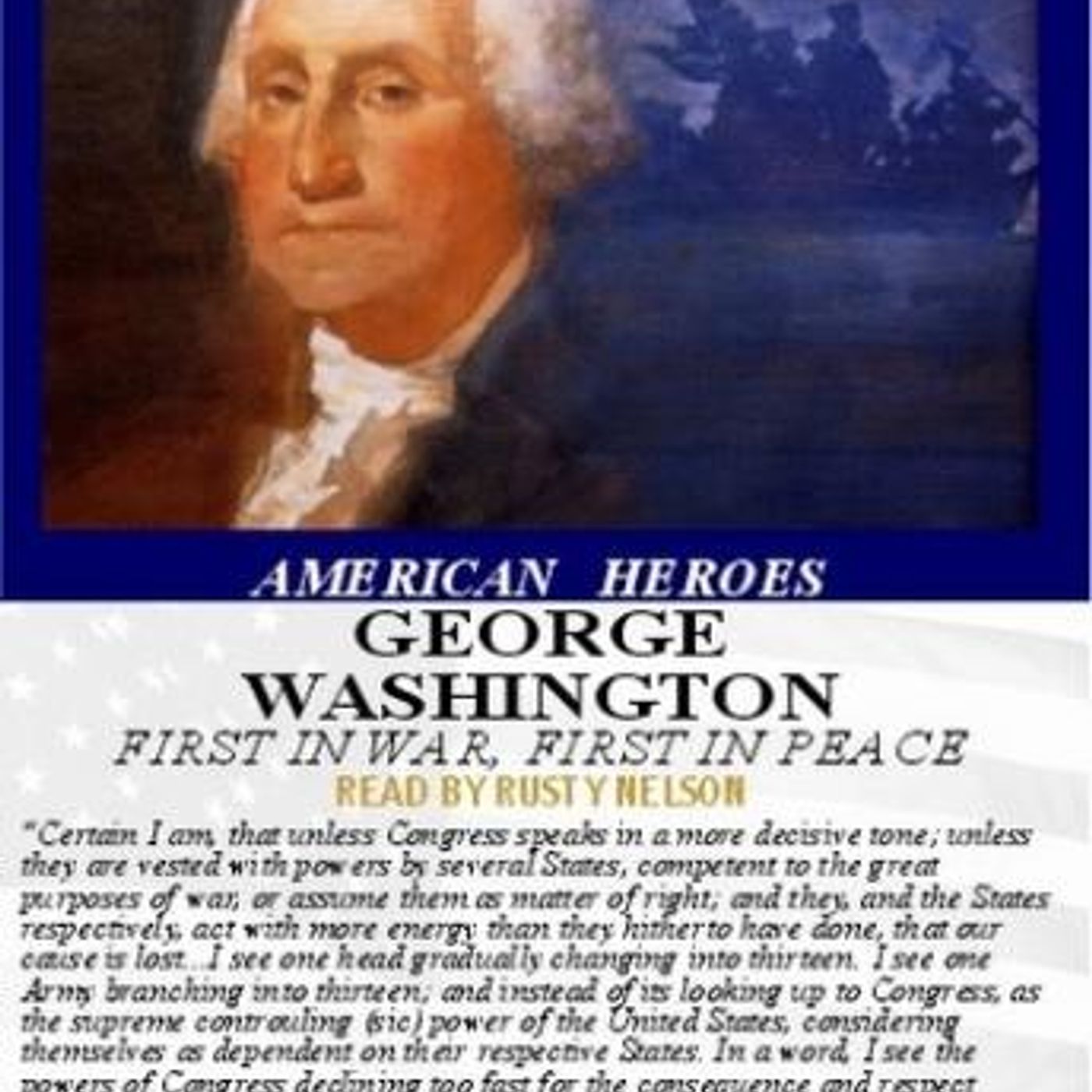 George Washington, First in War First in Peace by James A. Crutchfield episode artwork