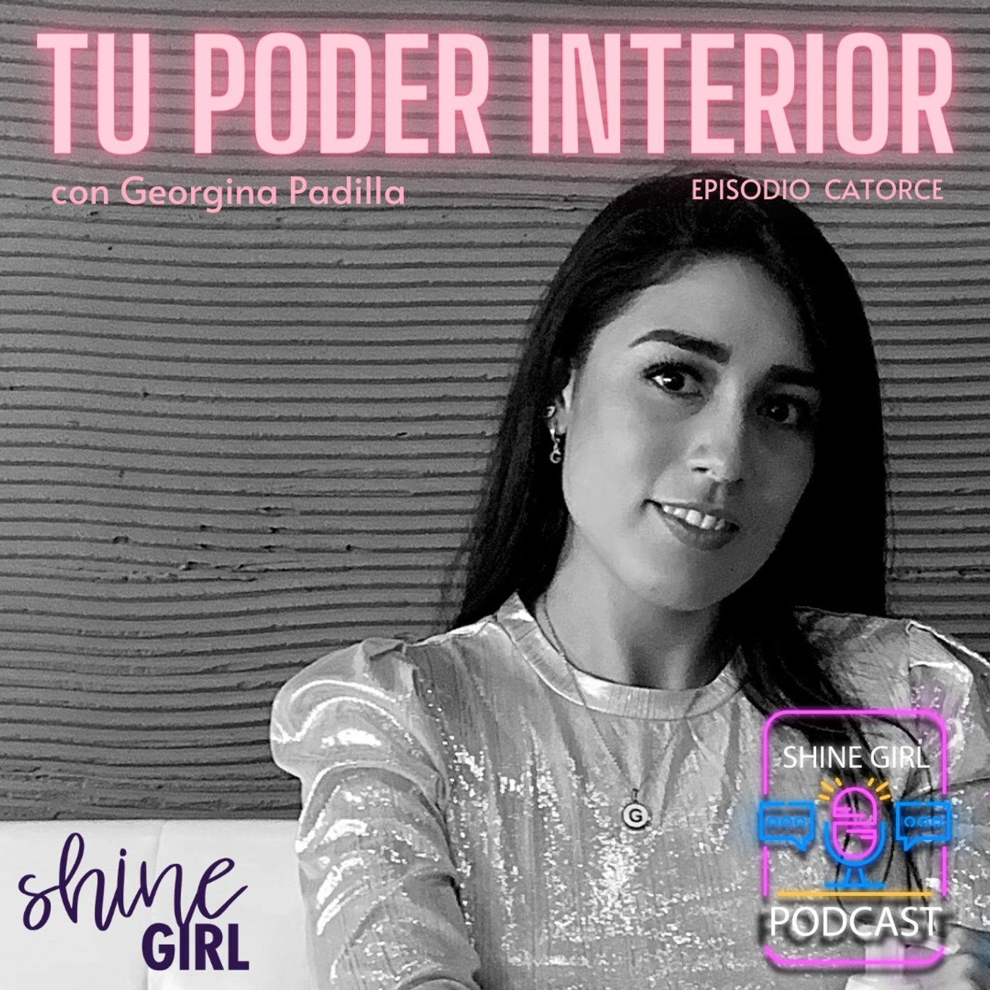 #54 | Tu poder interior con Georgina Padilla episode artwork