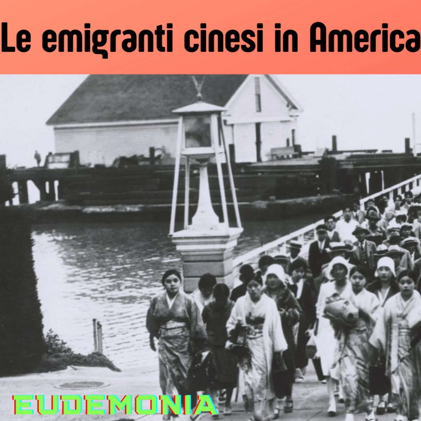 La costruzione dell'immagine femminile - Le emigranti cinesi in America episode artwork