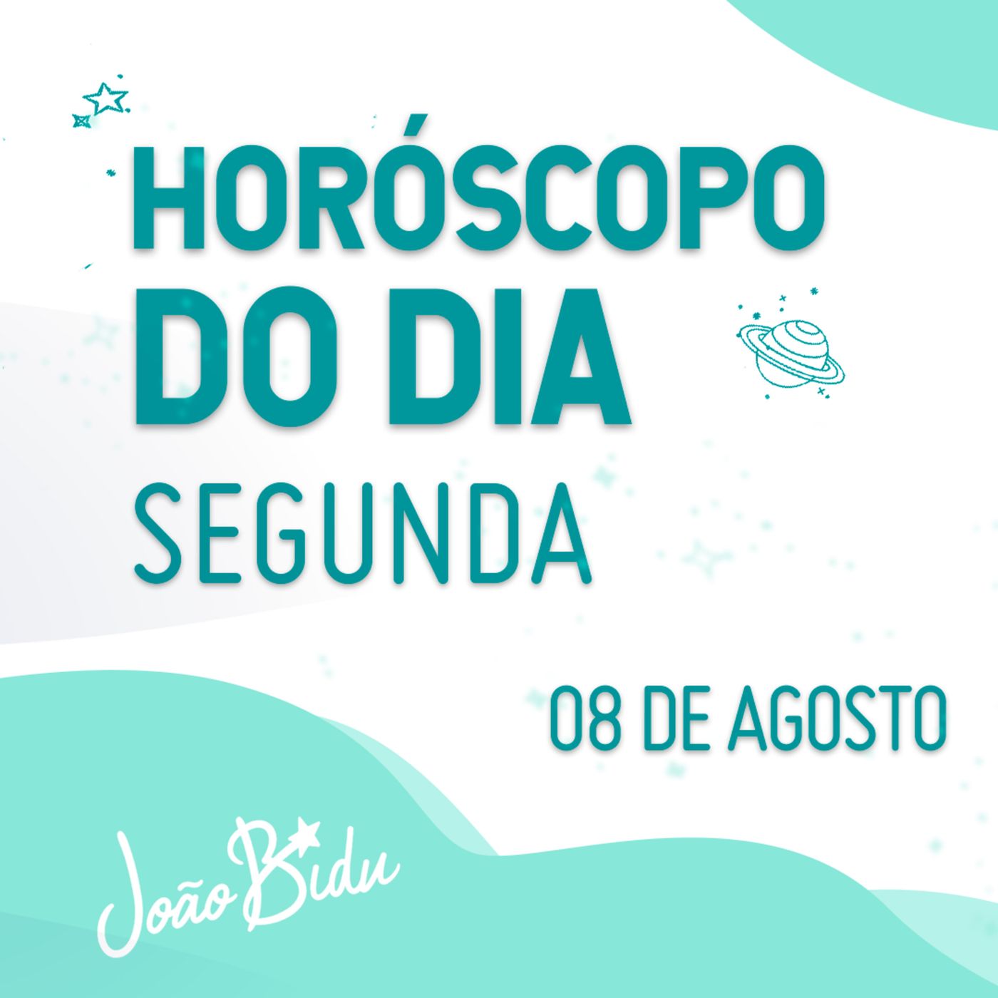 Horóscopo do Dia 08 de Agosto com João Bidu episode artwork