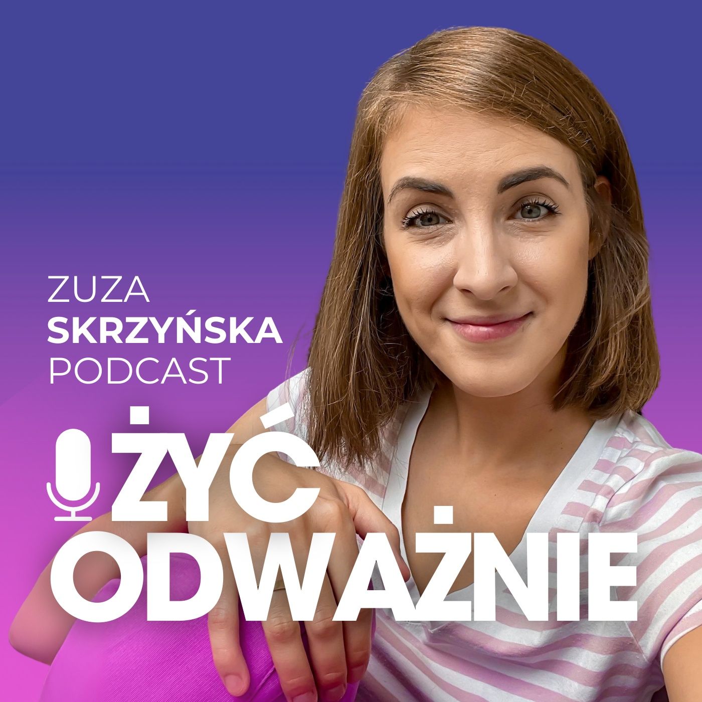 Żyć odważnie