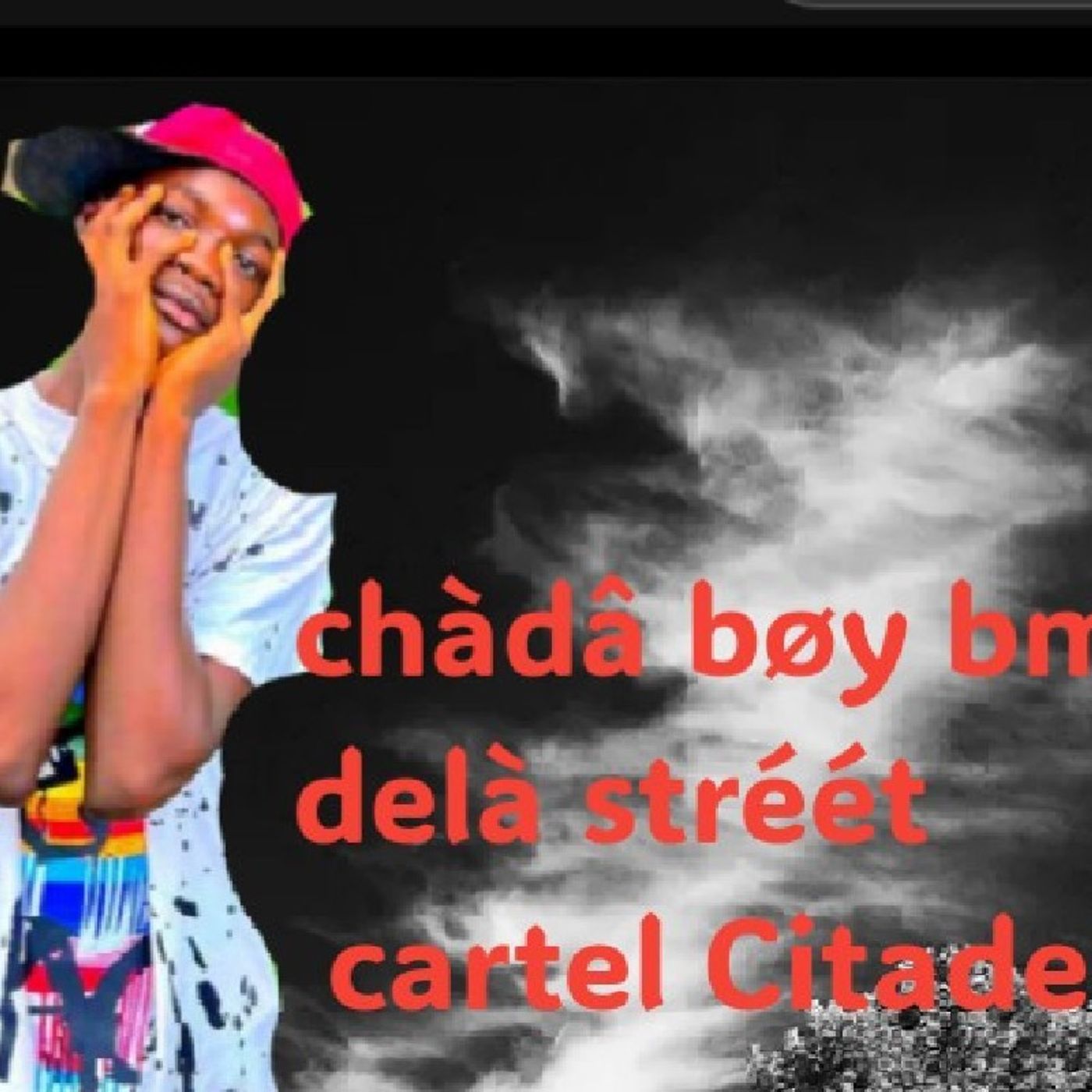 Chàdâbøy bmàx  cartel Citadelle balabala