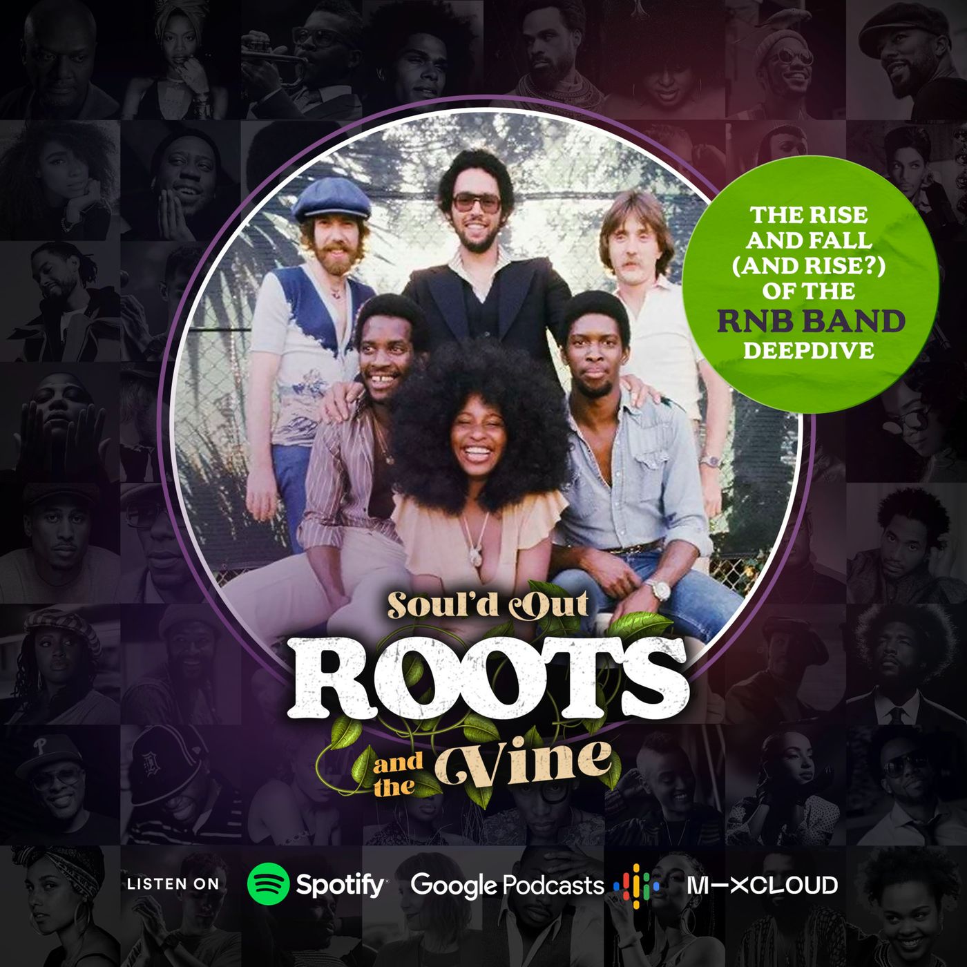 Soul\'d Out: Roots & The Vine