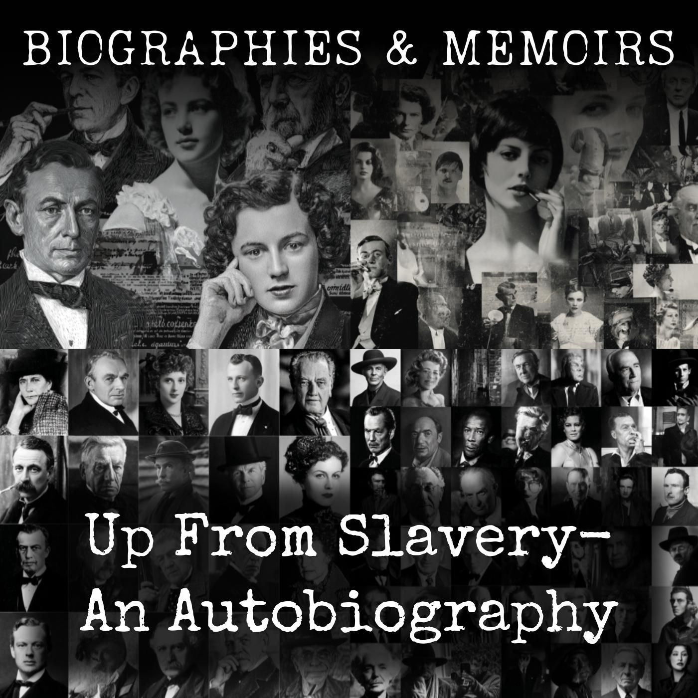 Up From Slavery-  An Autobiography podcast artwork