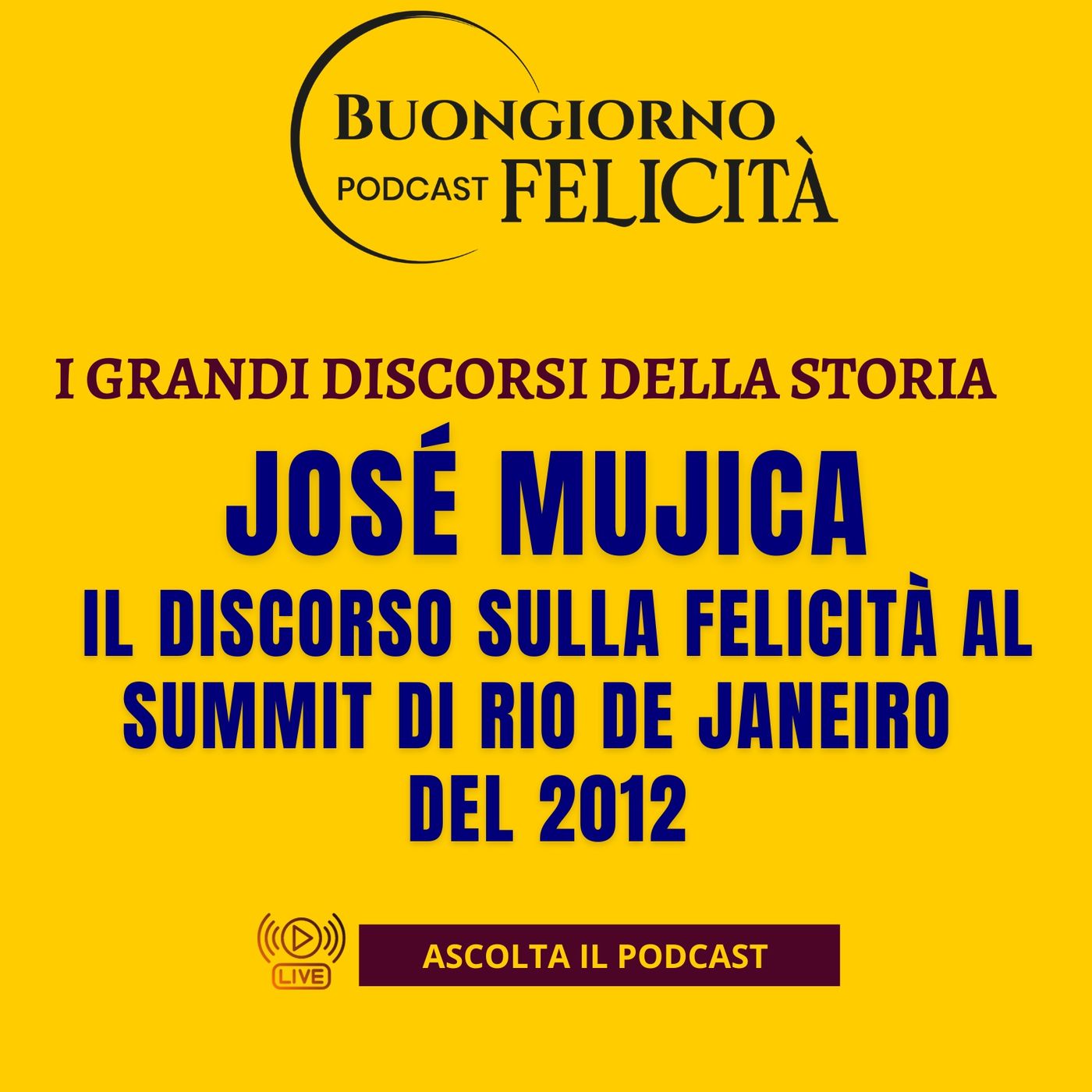 Buongiorno Felicità il podcast di Mario Alberto Catarozzo