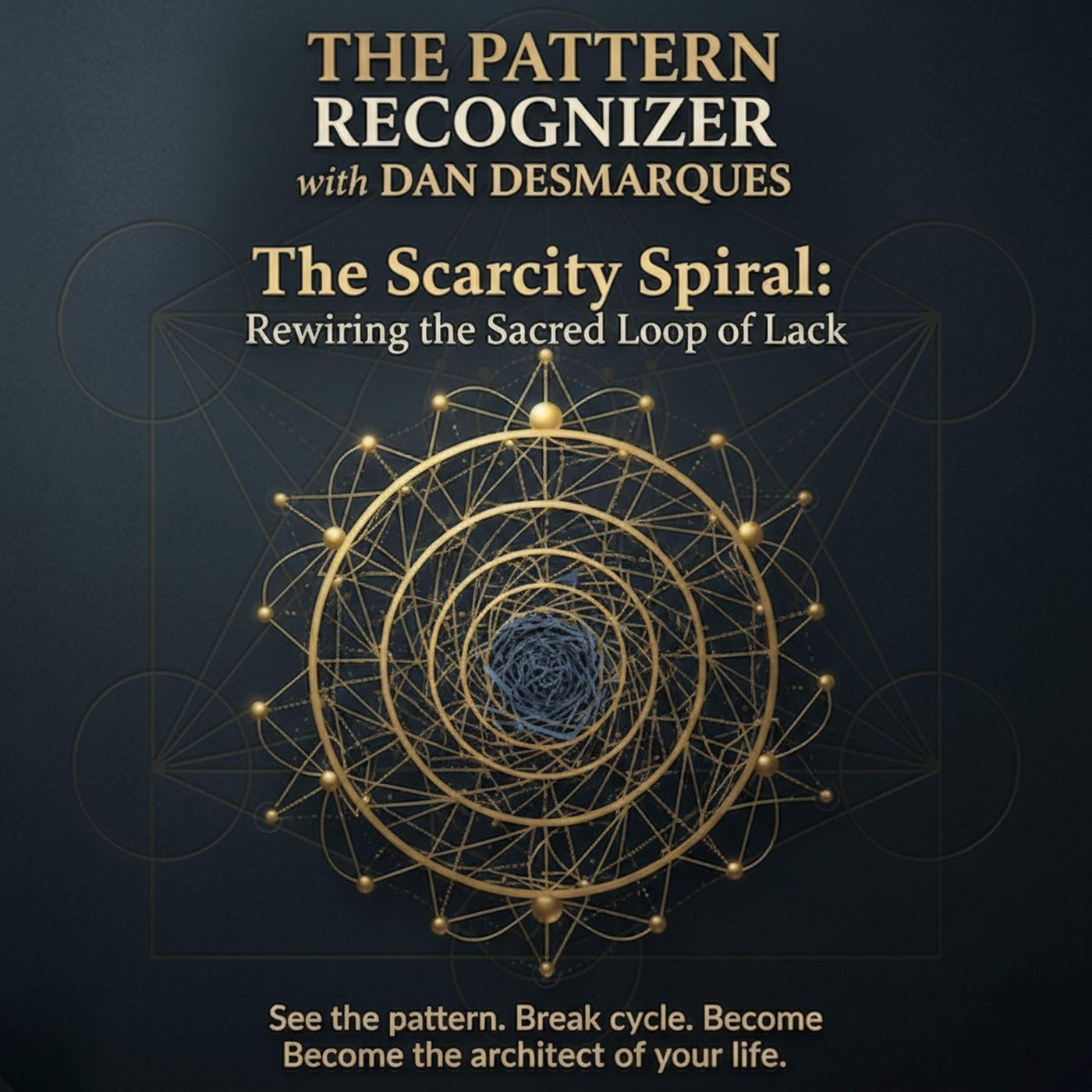The Scarcity Spiral: Rewiring the Sacred Loop of Lack episode artwork