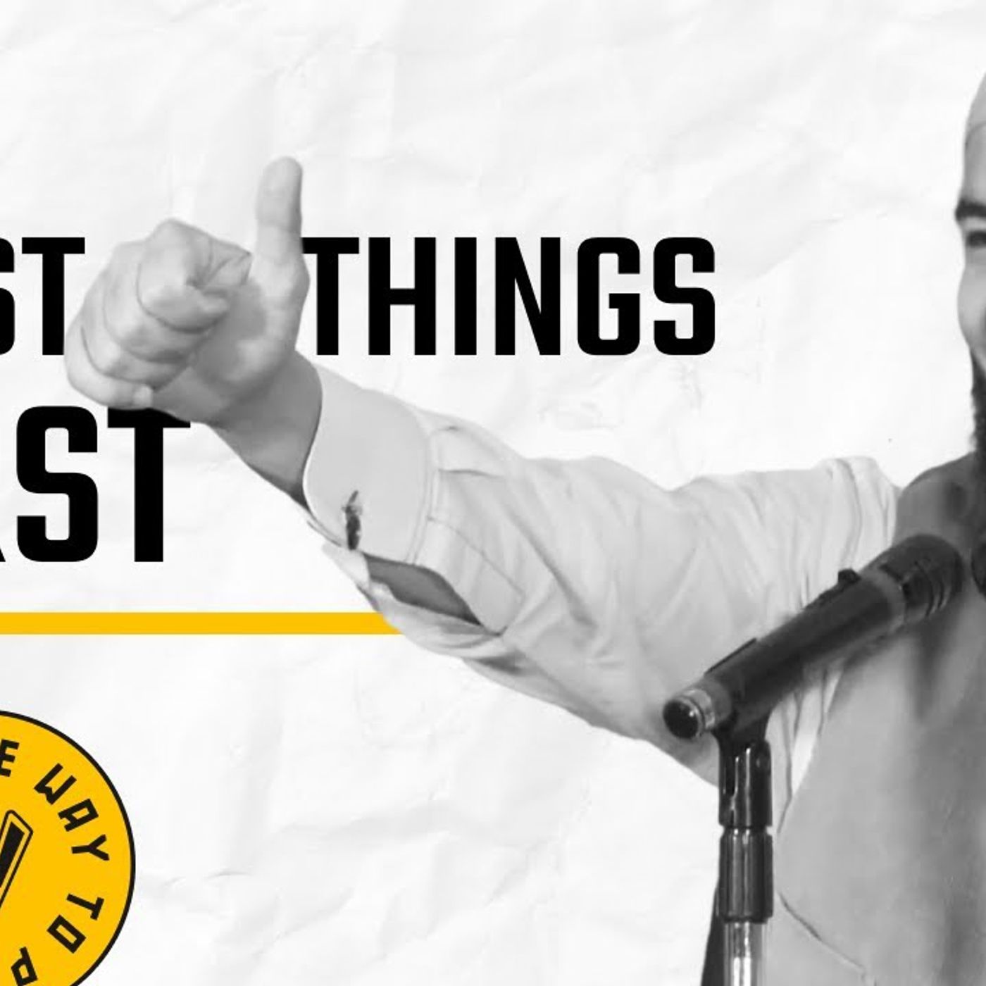 First Things First | Abu Mussab Wajdi Akkari