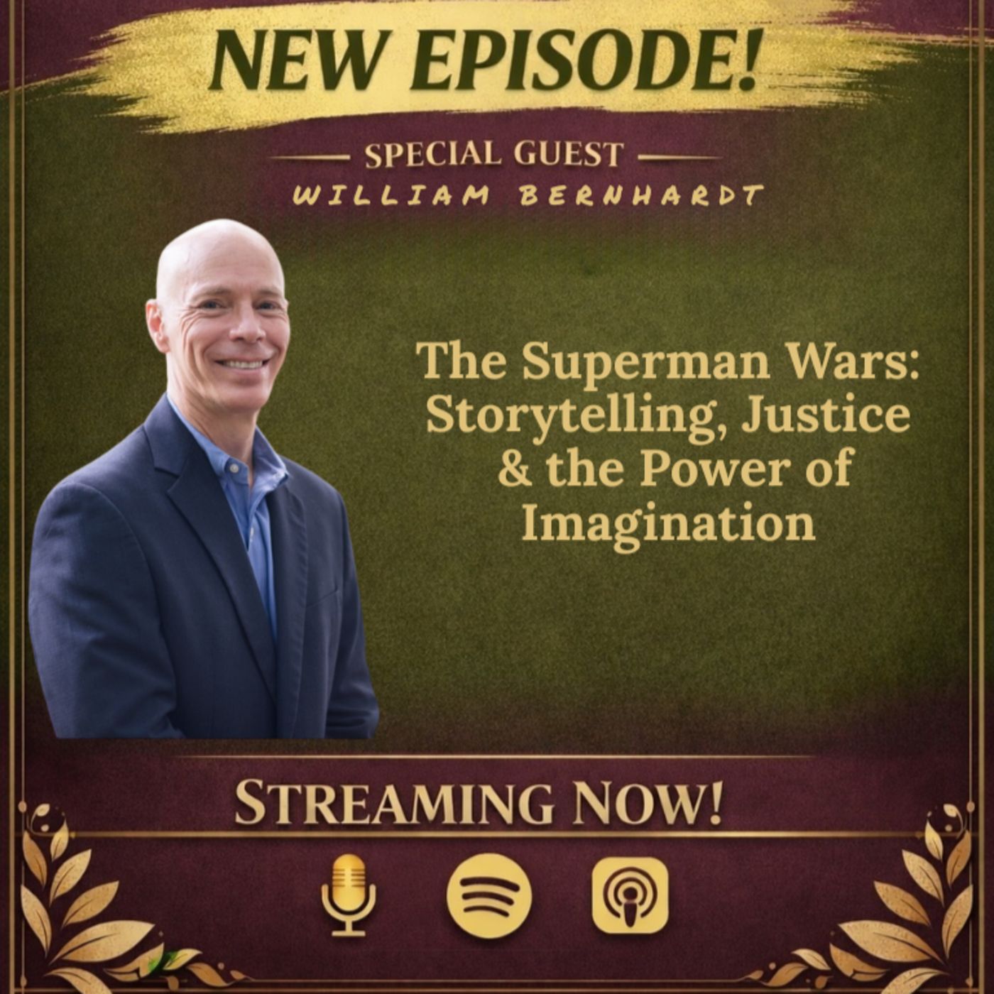 Miss Liz Serve William Bernhardt The Superman Wars: Storytelling, Justice & the Power of Imagination episode artwork