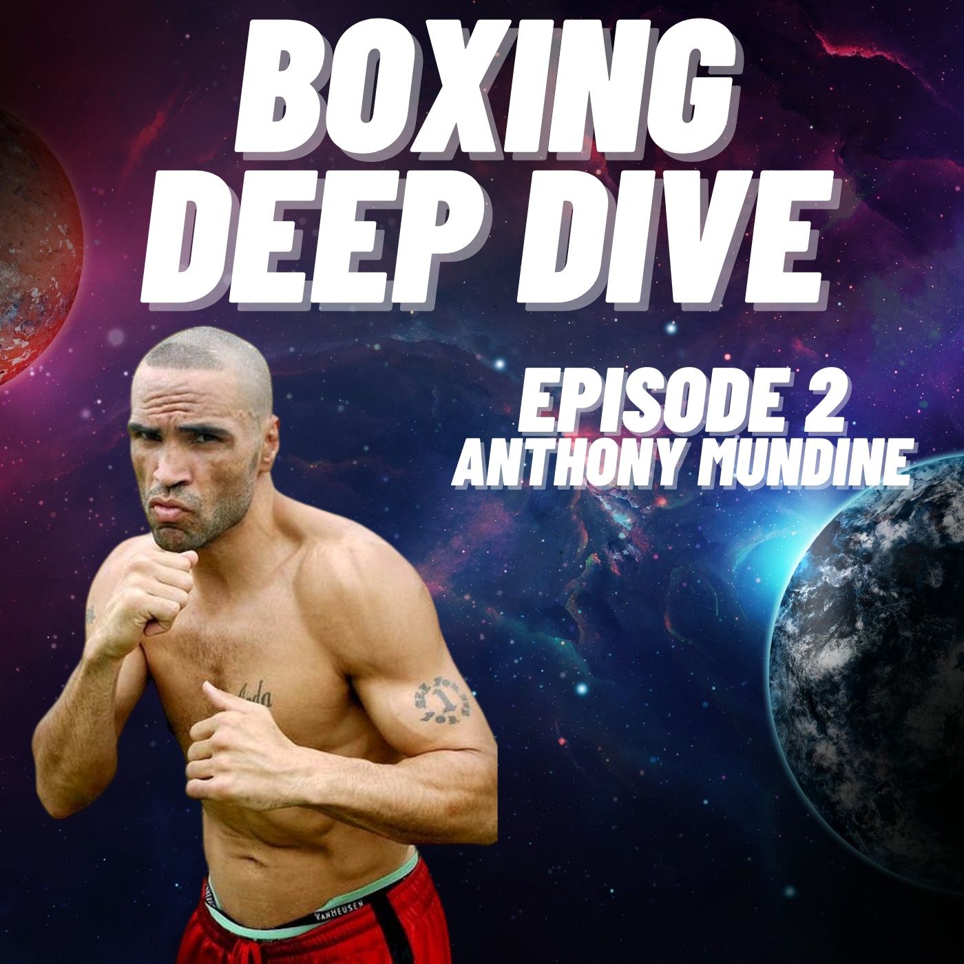 The Boxing Deep Dive Show: Episode 2 episode artwork
