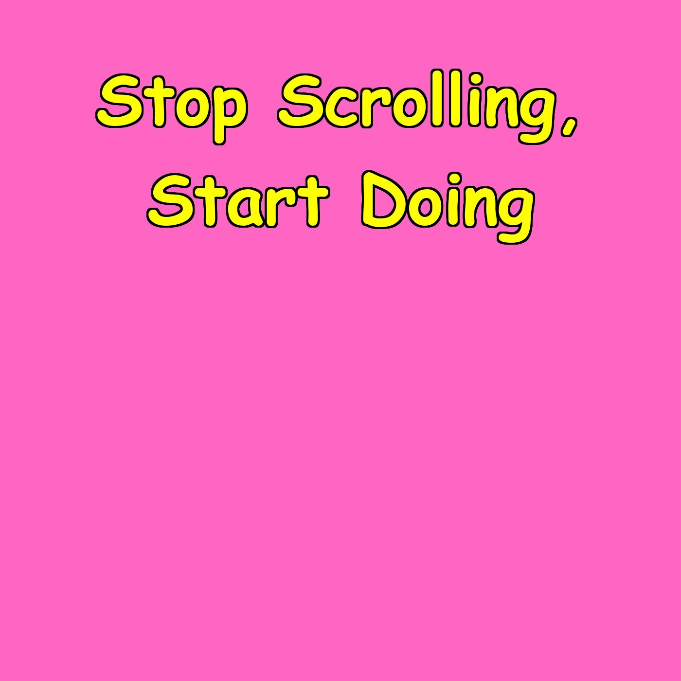 Stop Scrolling, Start Doing | 5-Minute Accountability