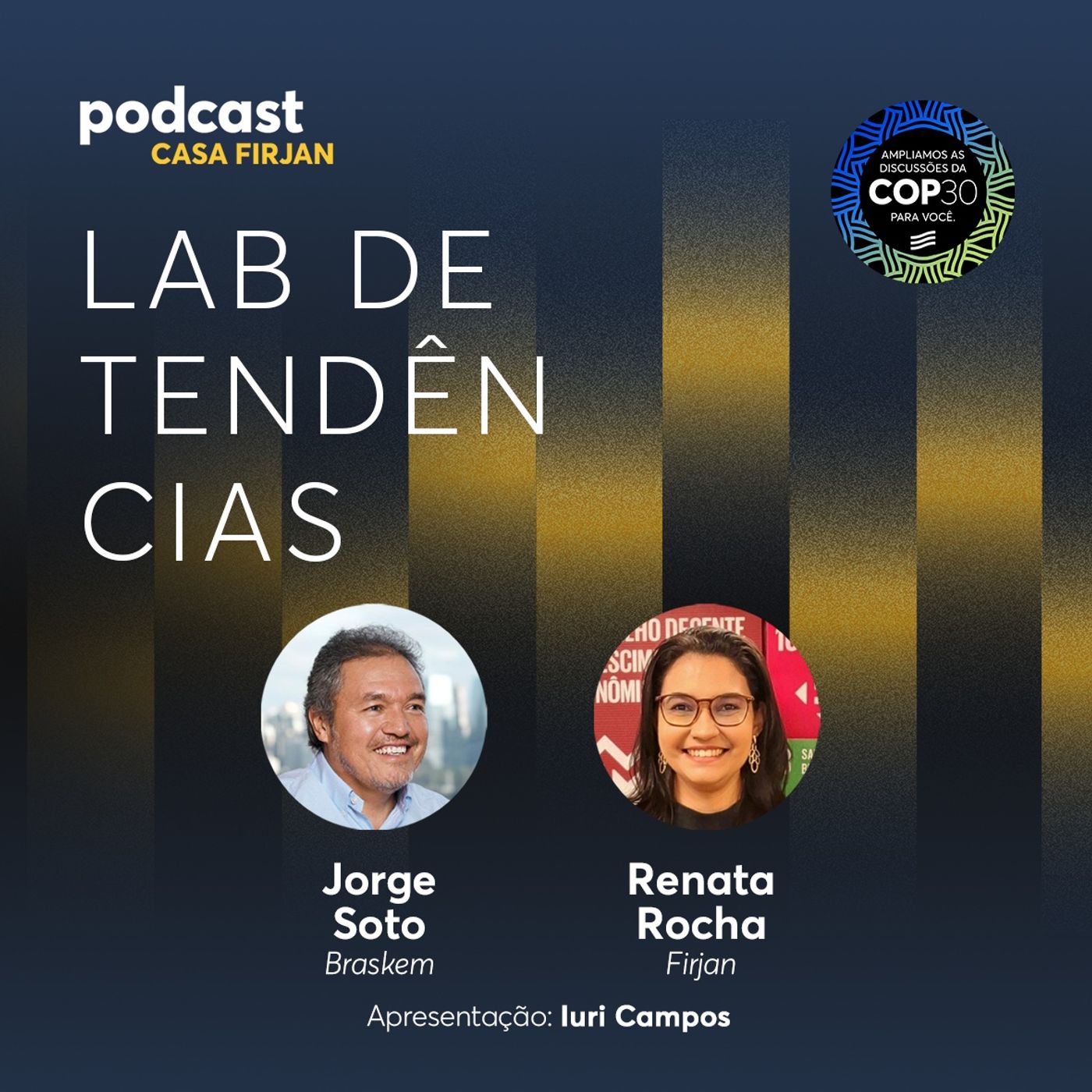 #88 COP30: O Brasil no centro da virada climática global