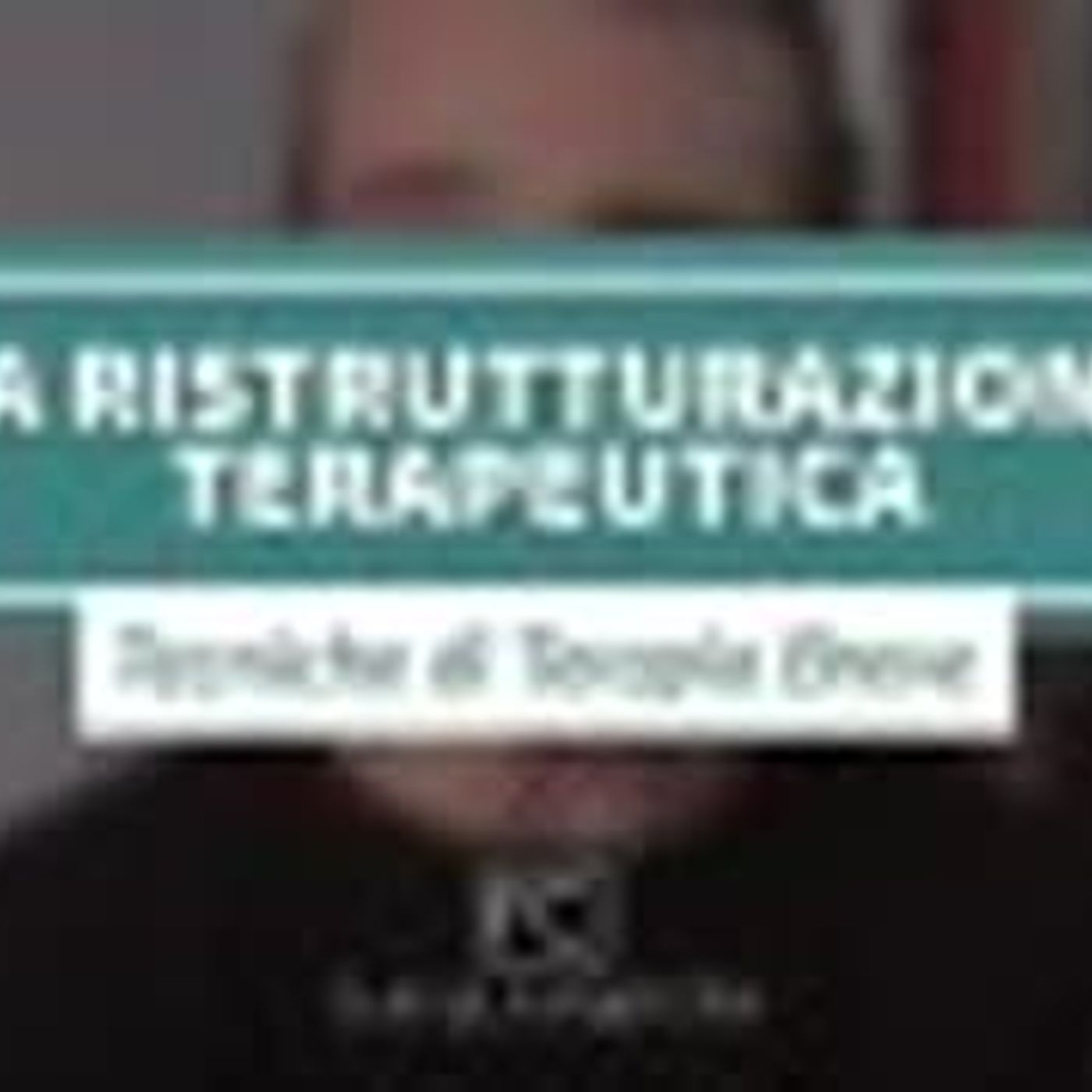 La ristrutturazione terapeutica episode artwork
