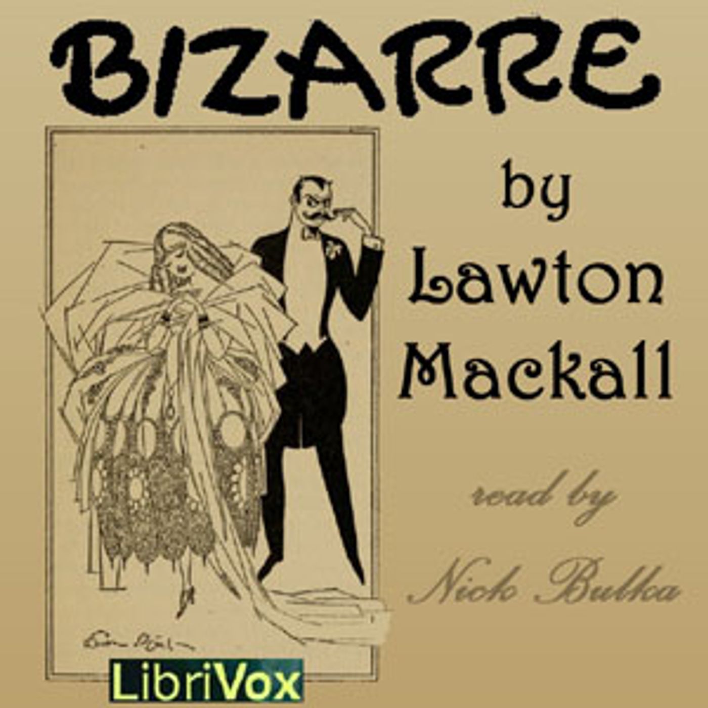 Bizarre by Lawton Mackall (1888 - 1968) podcast artwork