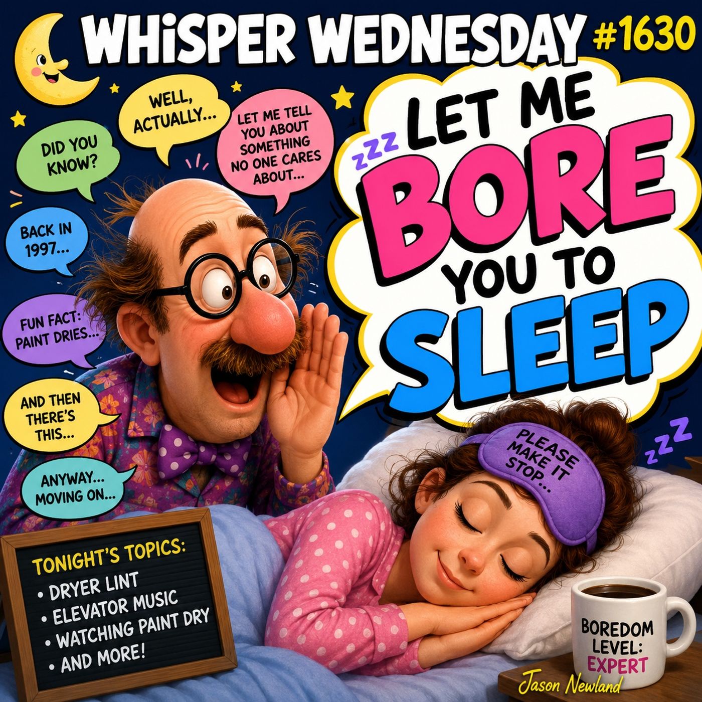 (Overnight Music) Whisper Wednesday | #1630 Let Me Bore You To Sleep episode artwork