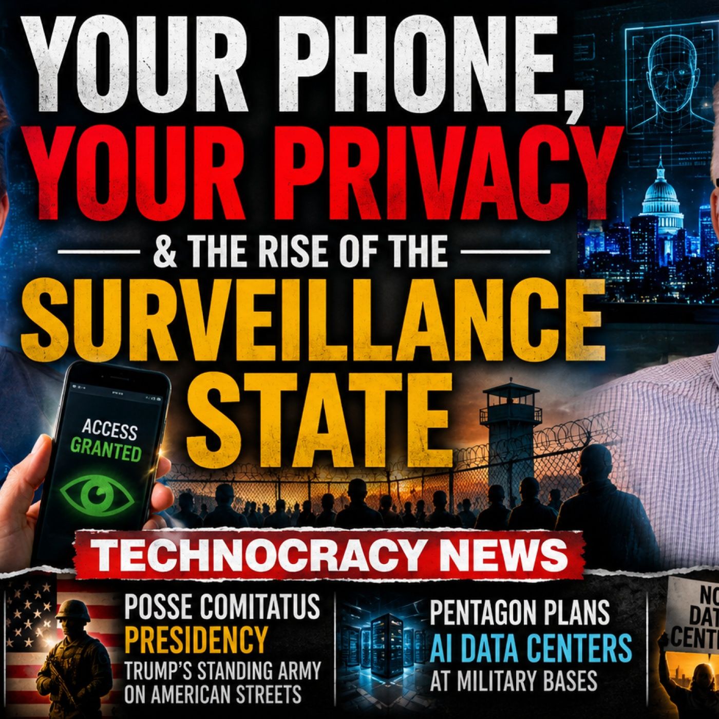 Your Phone, Your Privacy & the Rise of the Surveillance State | Technocracy News