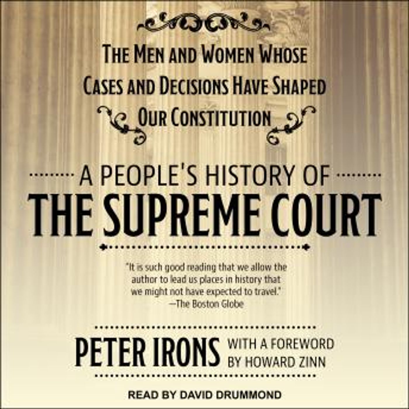 A People's History of the Supreme Court: The Men and Women Whose Cases and Decisions Have Shaped Our Constitution by Peter Irons episode artwork
