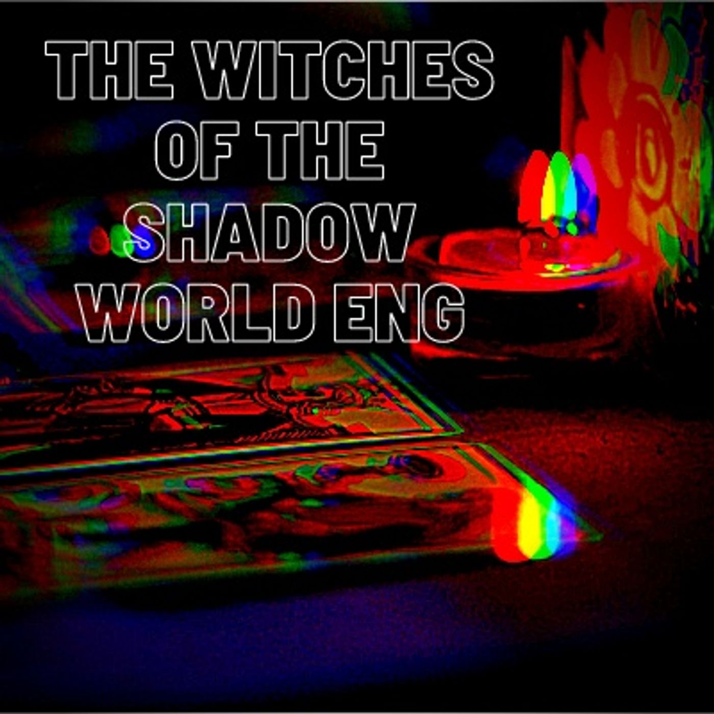 The Witches Of The Shadow World - ENG