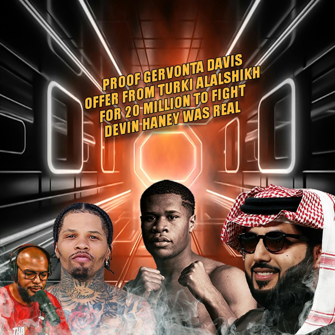 ☎️Proof Gervonta Davis Ducked Devin Haney Fight For 20 Million Guarantee😱Via Turki Alalshikh episode artwork