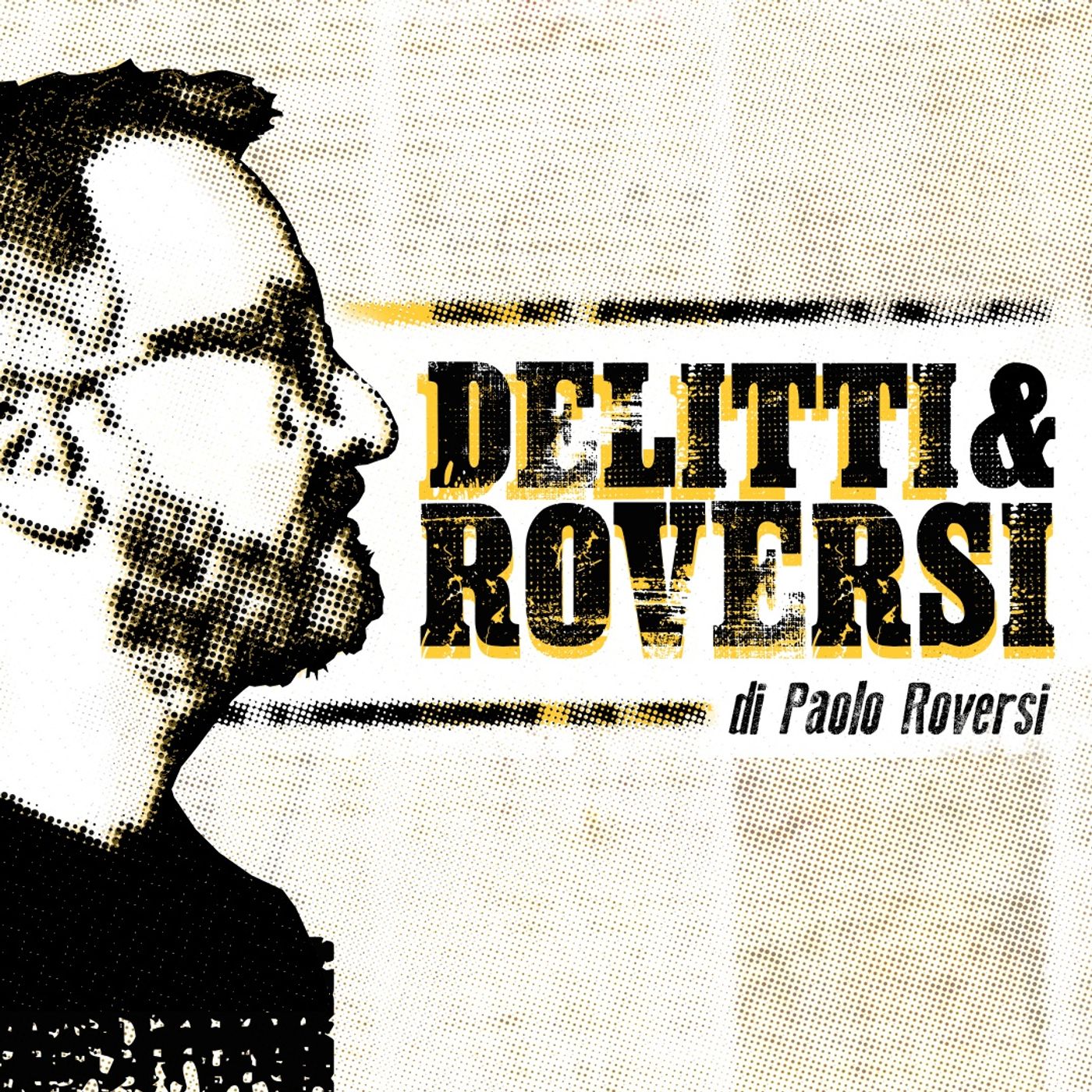 Delitti & Roversi