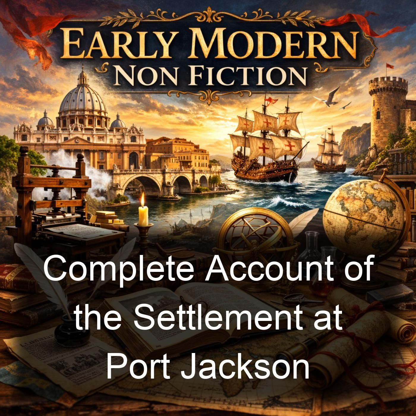 Complete Account of the Settlement at Port Jackson cover art