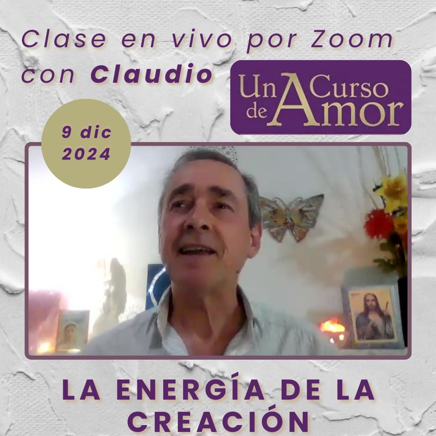La energía de la creación - Claudio - 9 dic 2024 episode artwork