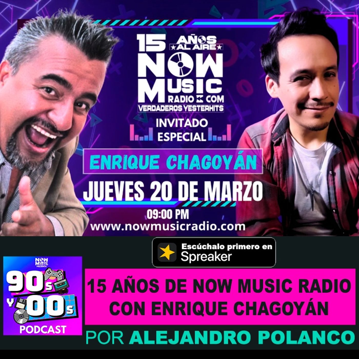 15 años de Now Music Radio con: Enrique Chagoyan episode artwork